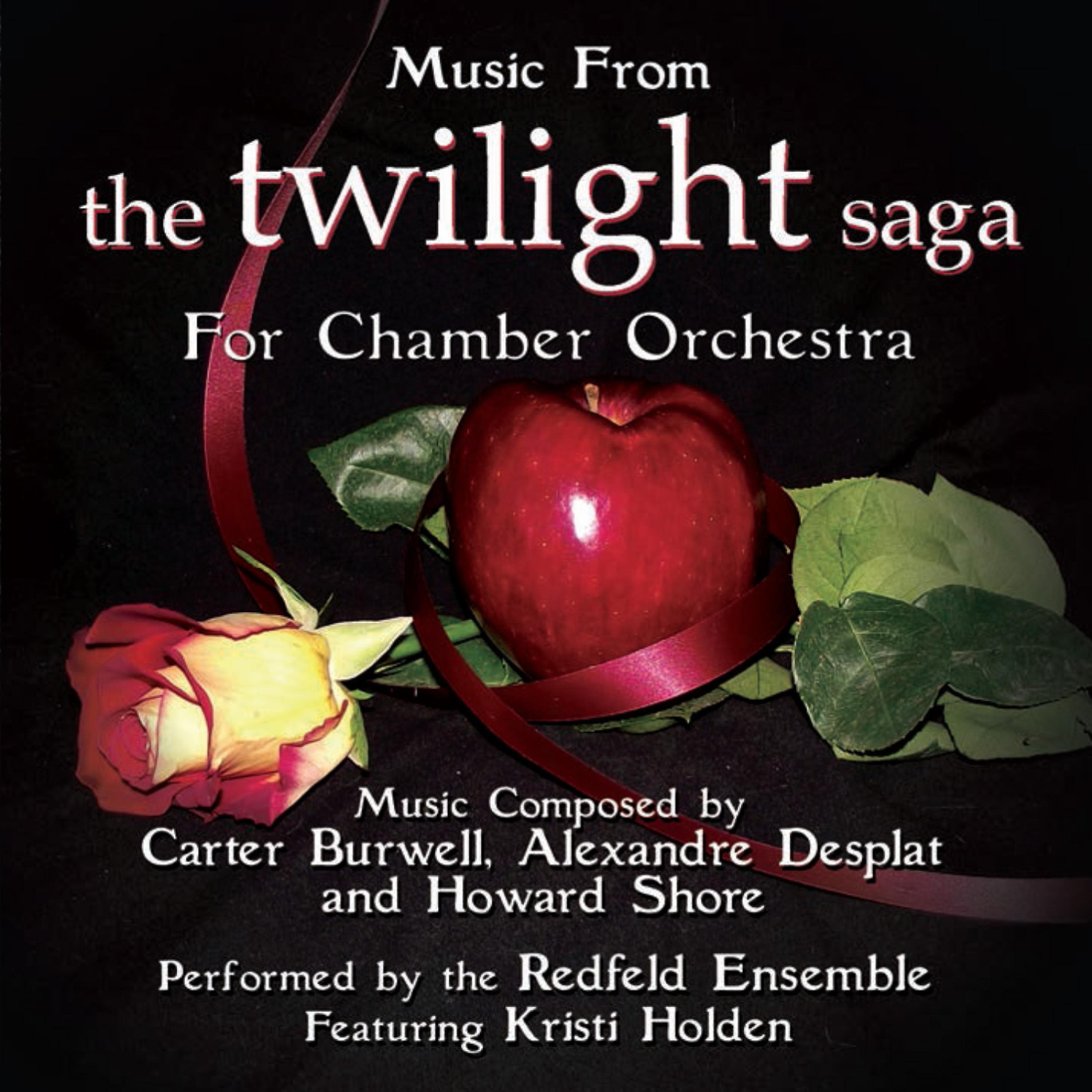 Постер альбома Music from the Twilight Saga for Chamber Orchestra Composed by Carter Burwell, Alexandre Desplat and Howard Shore