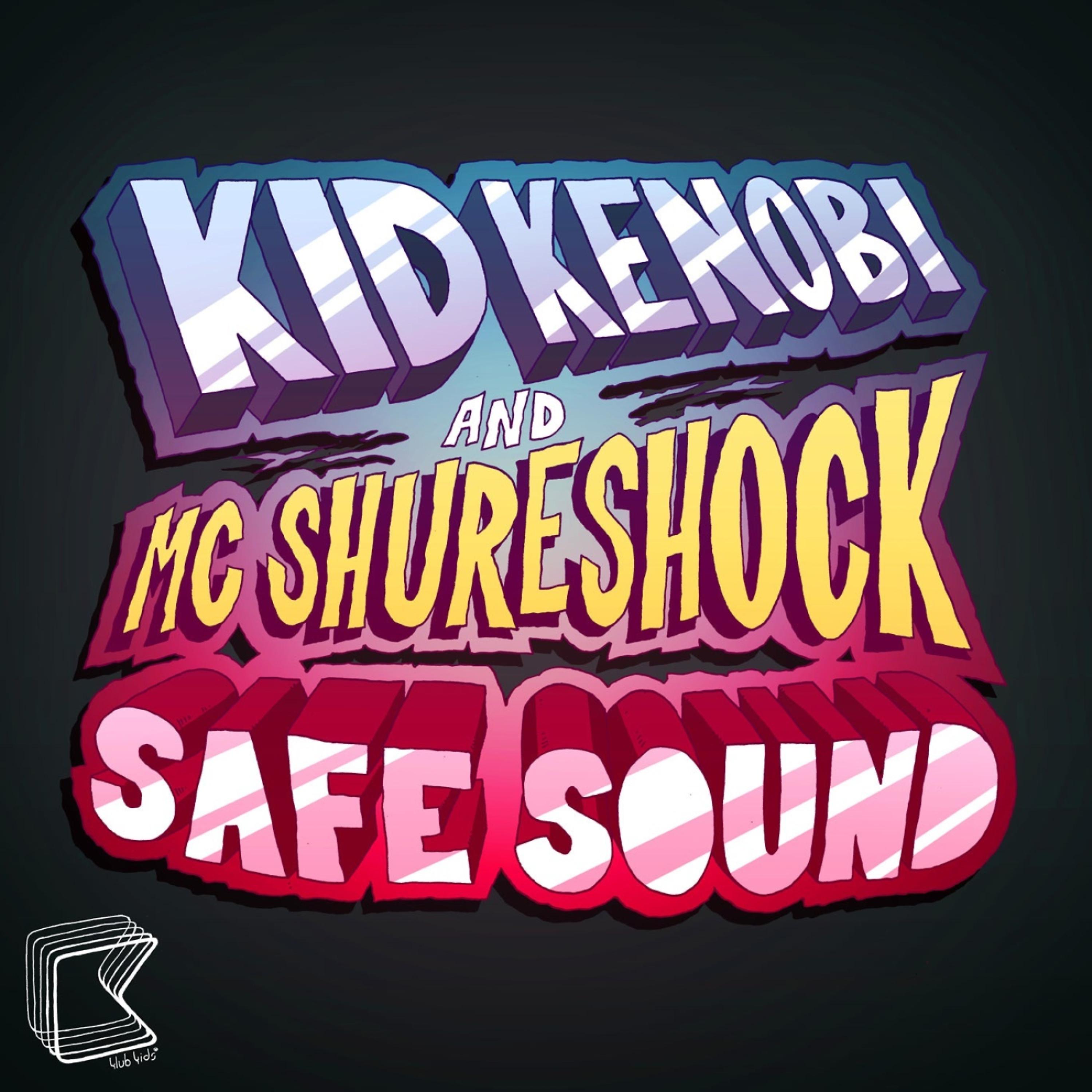 Постер альбома Safe Sound