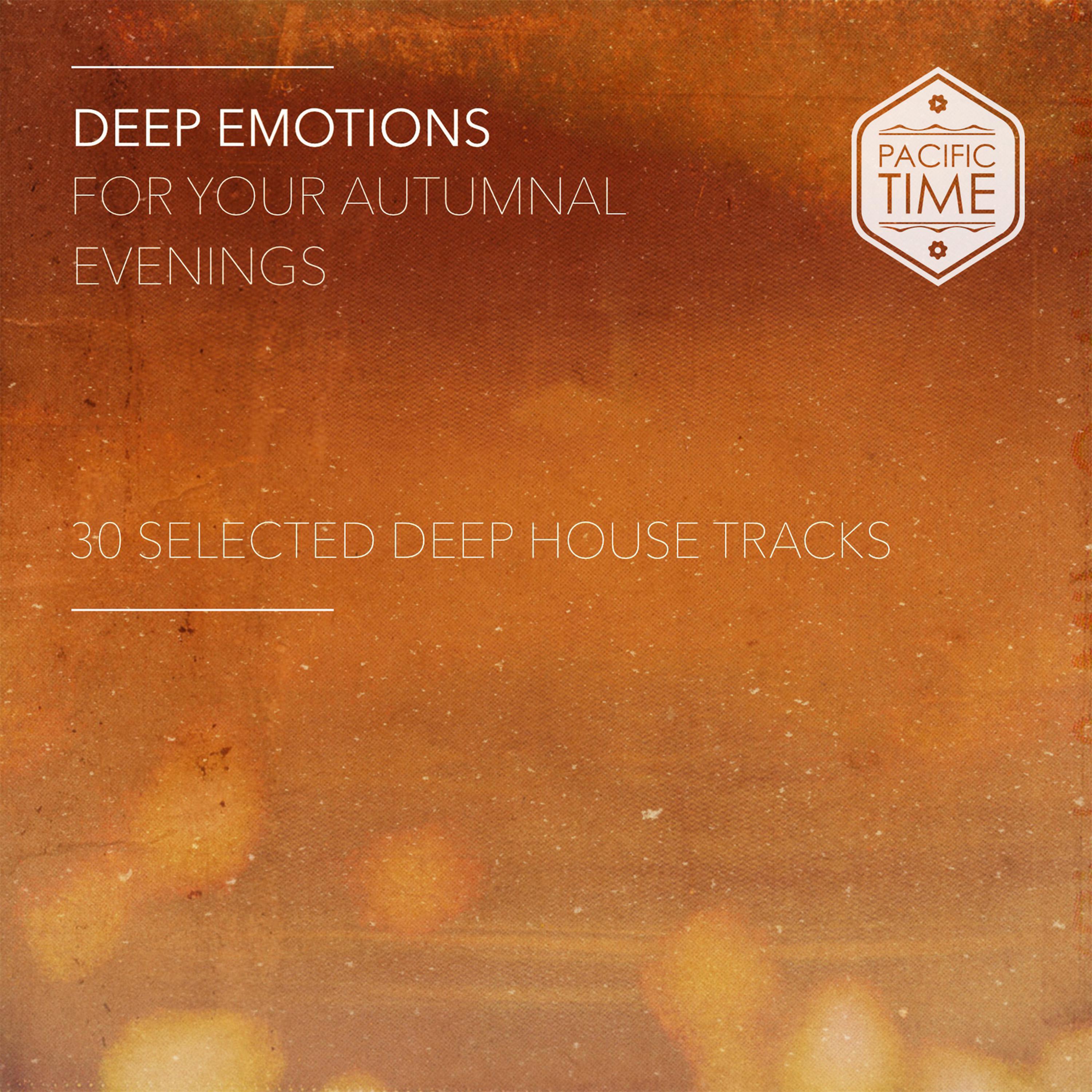 Постер альбома Deep Emotions for Your Autumnal Evenings