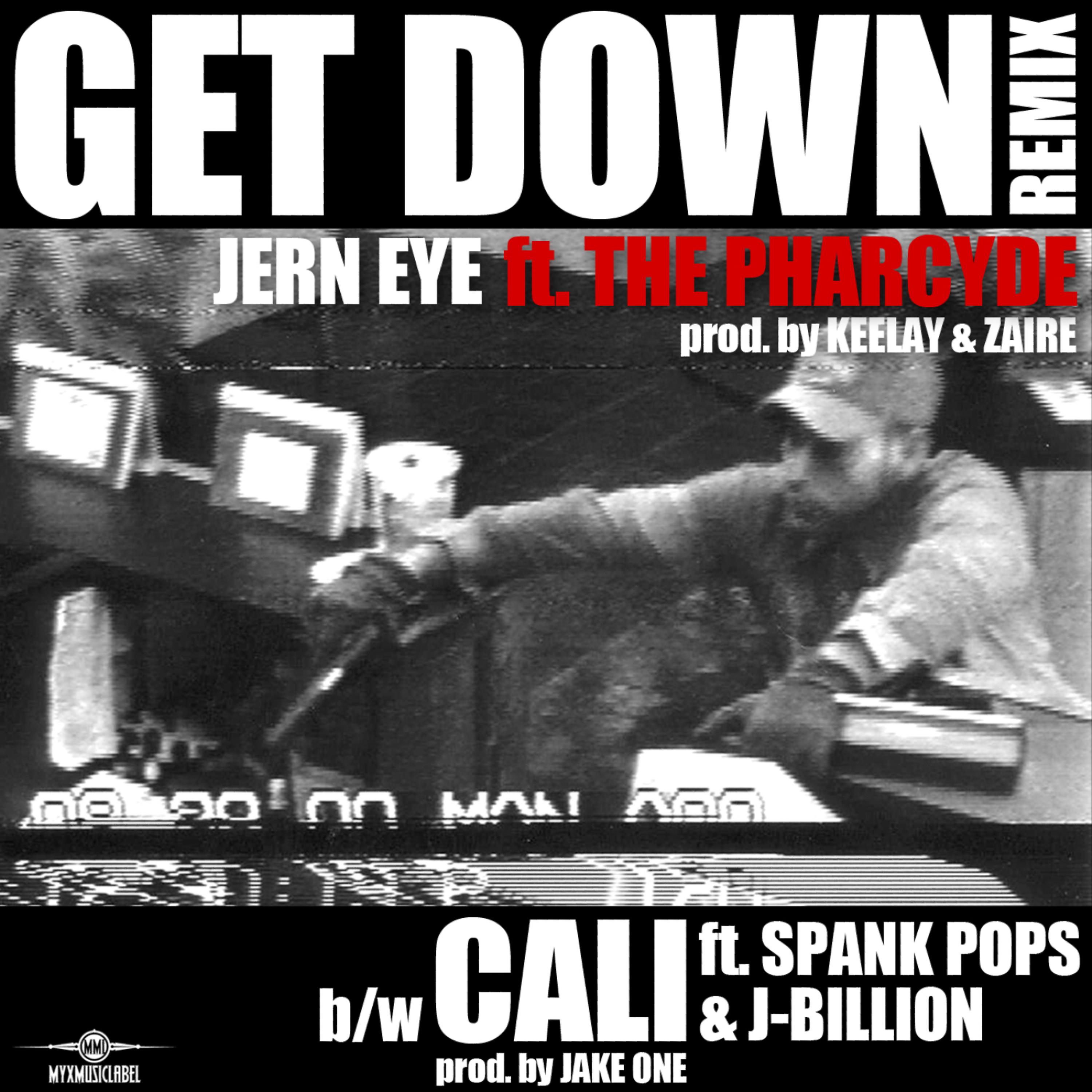 Постер альбома "Get Down" Official Pharcyde Remix / CALI - SINGLE