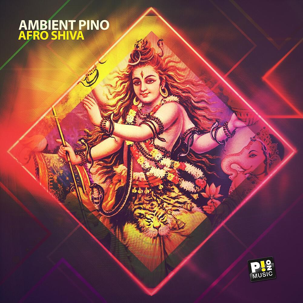 Ambient Pino - Afro Shiva (Giuseppe Russo RMX)