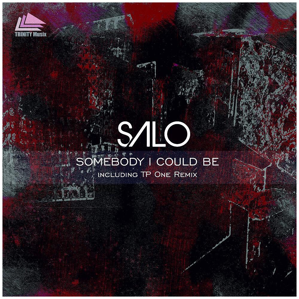 SALO - Somebody I Could Be (Radio Edit)