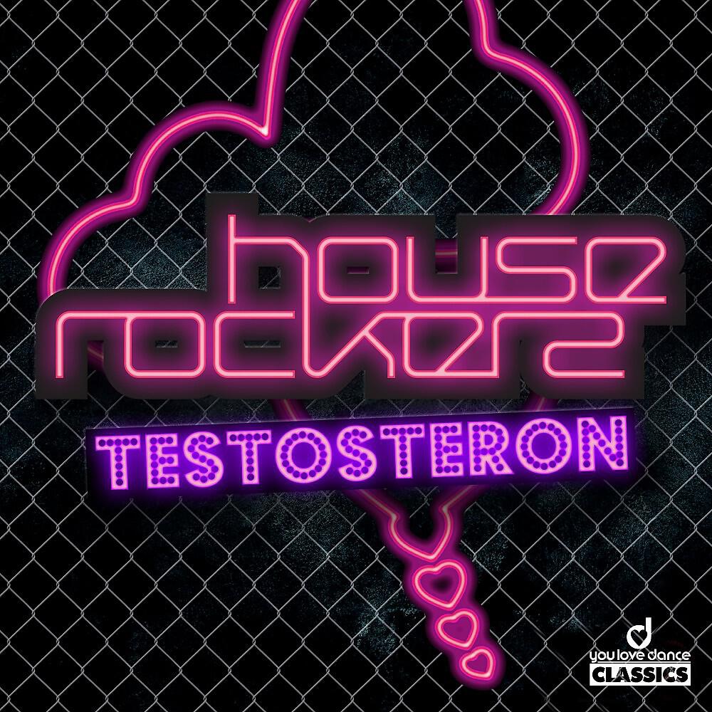 House Rockerz - Testosteron (Florian Arndt Radio Edit)
