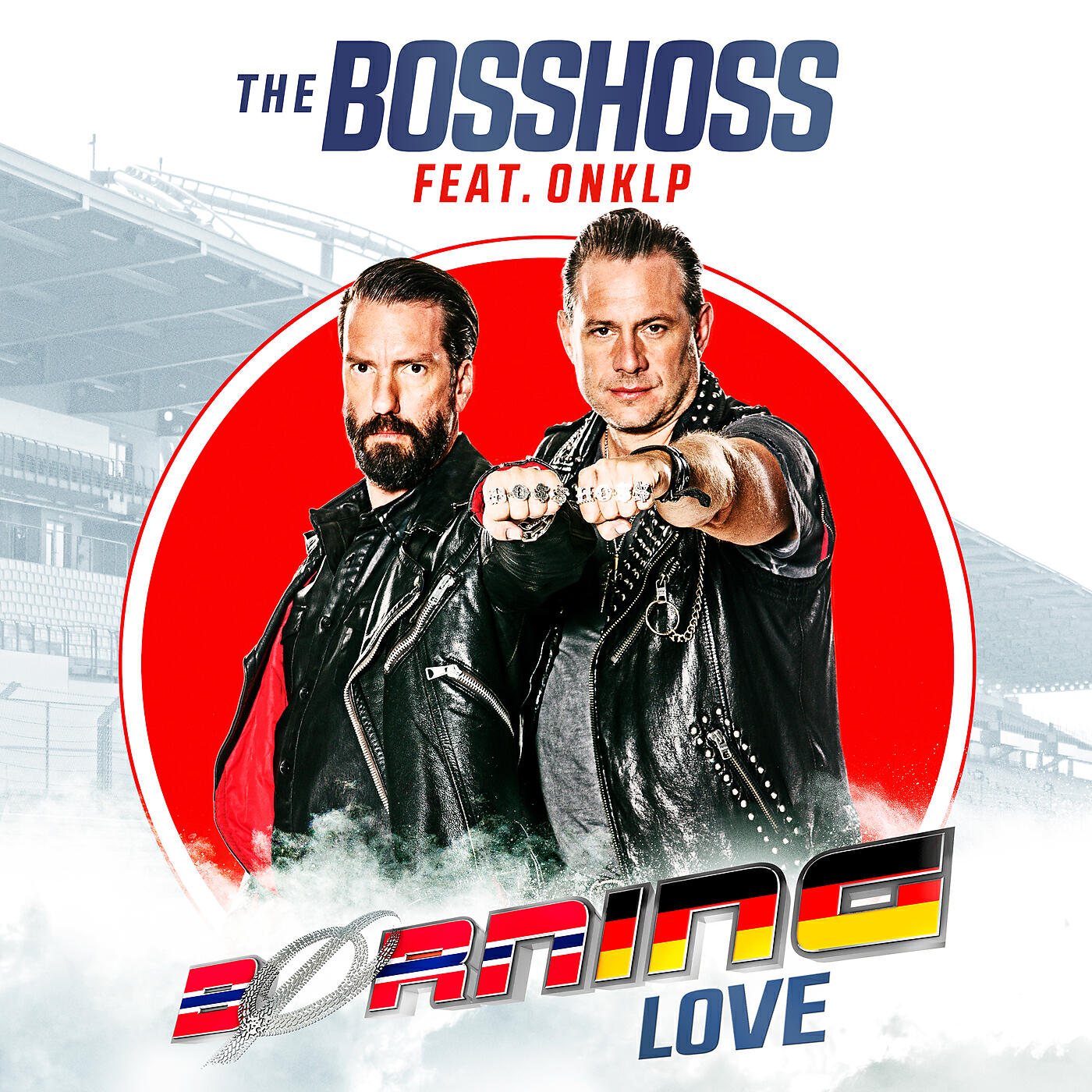The BossHoss - Burning Love