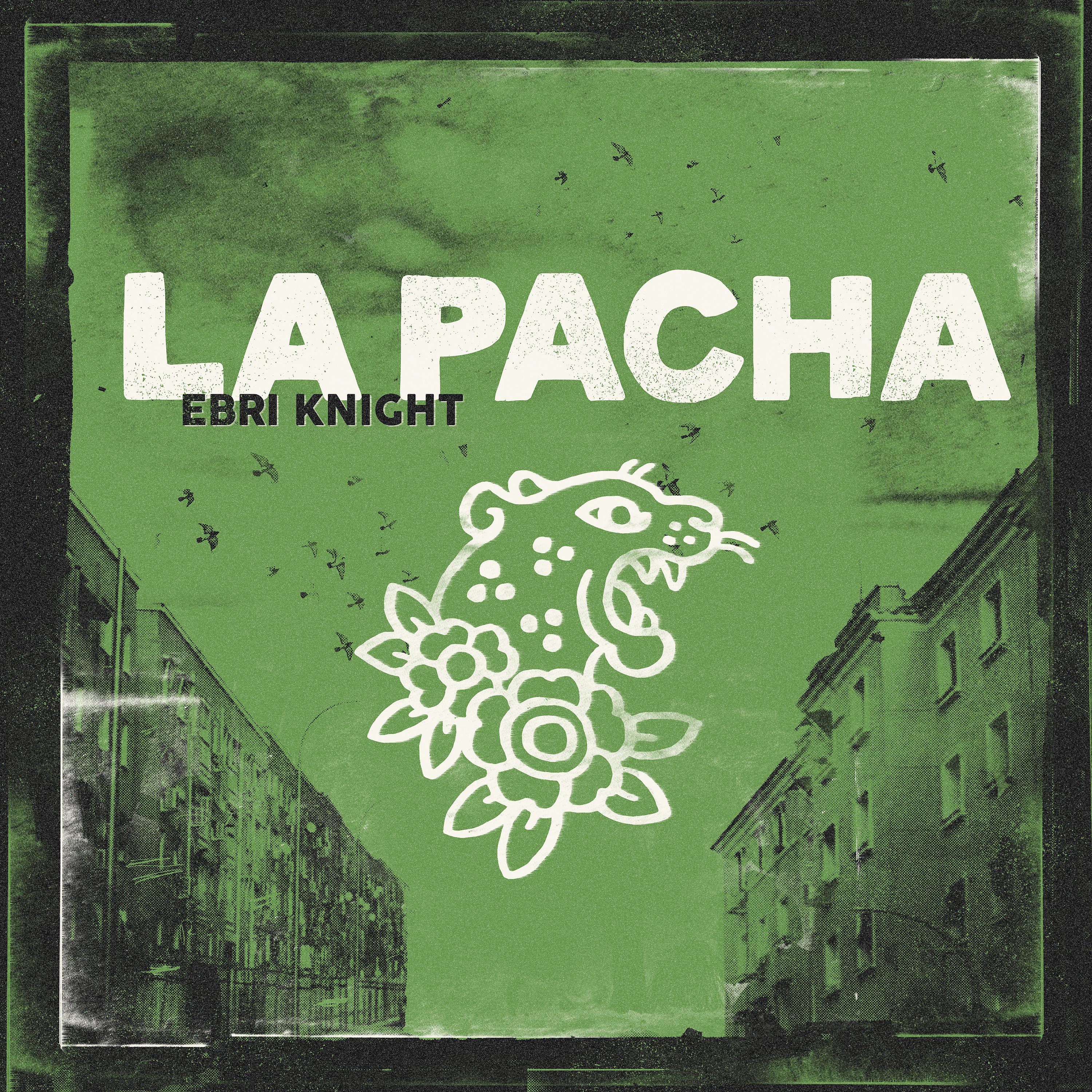 Постер альбома La Pacha