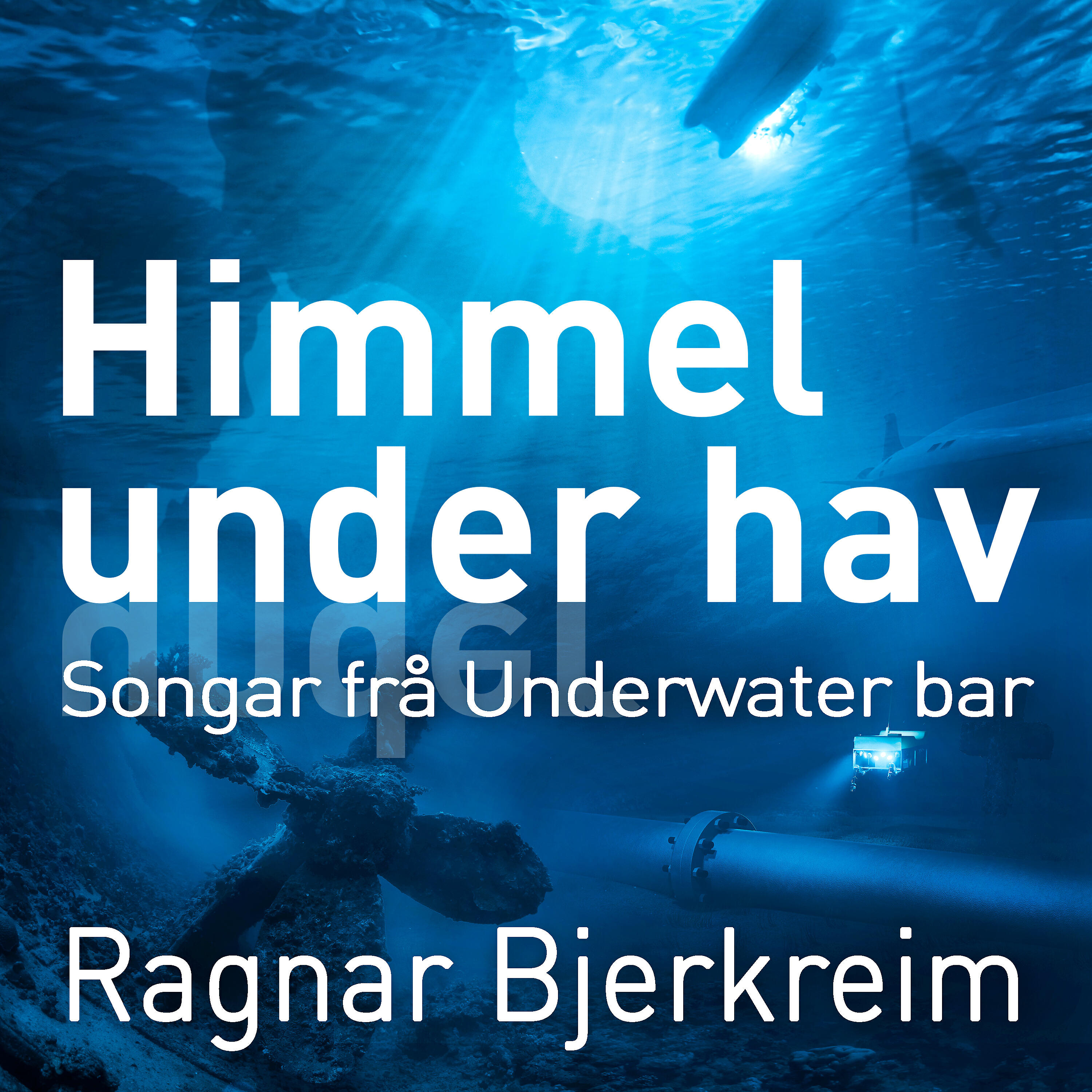 Ragnar Bjerkreim - Himmel under hav ouverture del 2