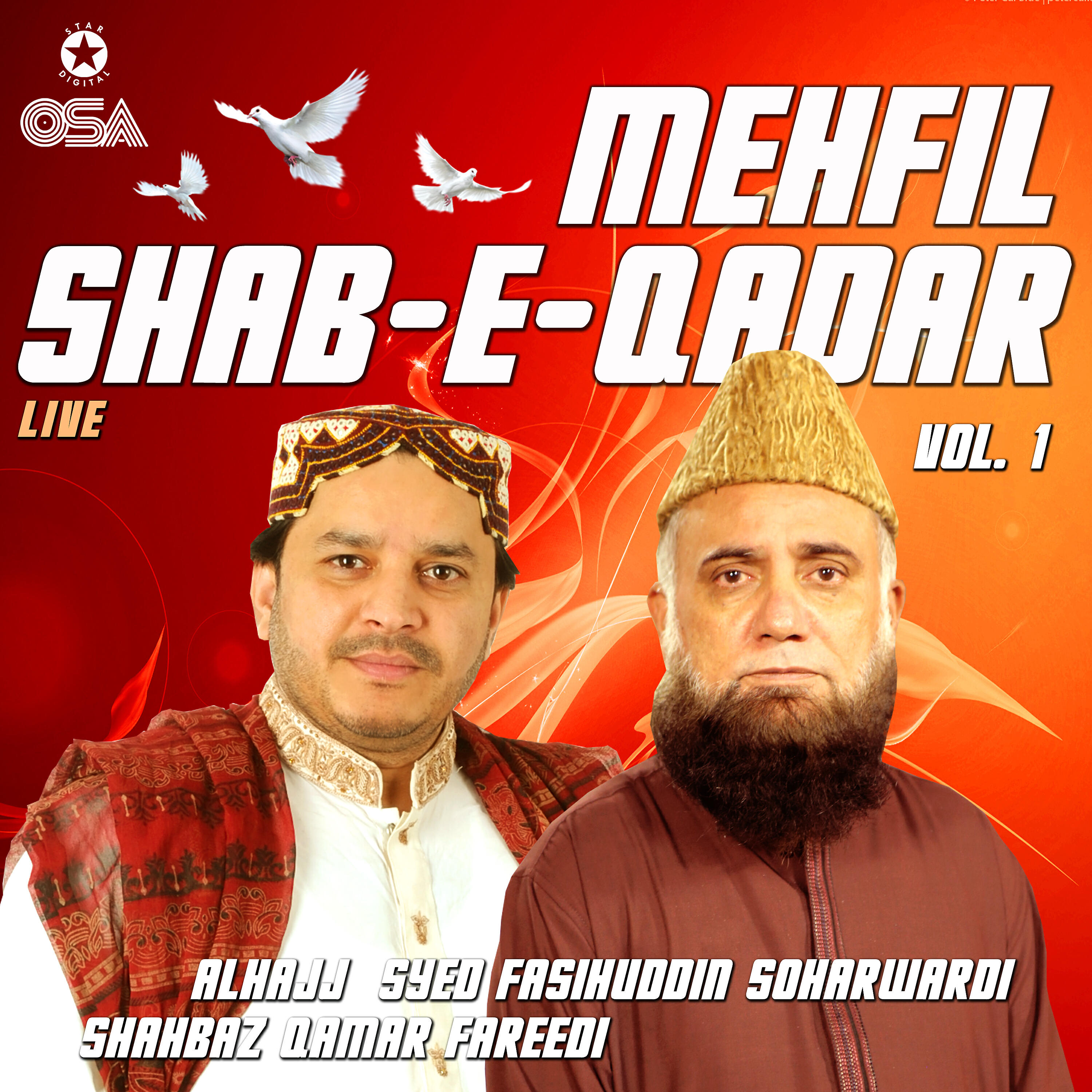 Syed Fasihuddin Soharwardi - Mujhe Bhi Madiney Bula (Live)