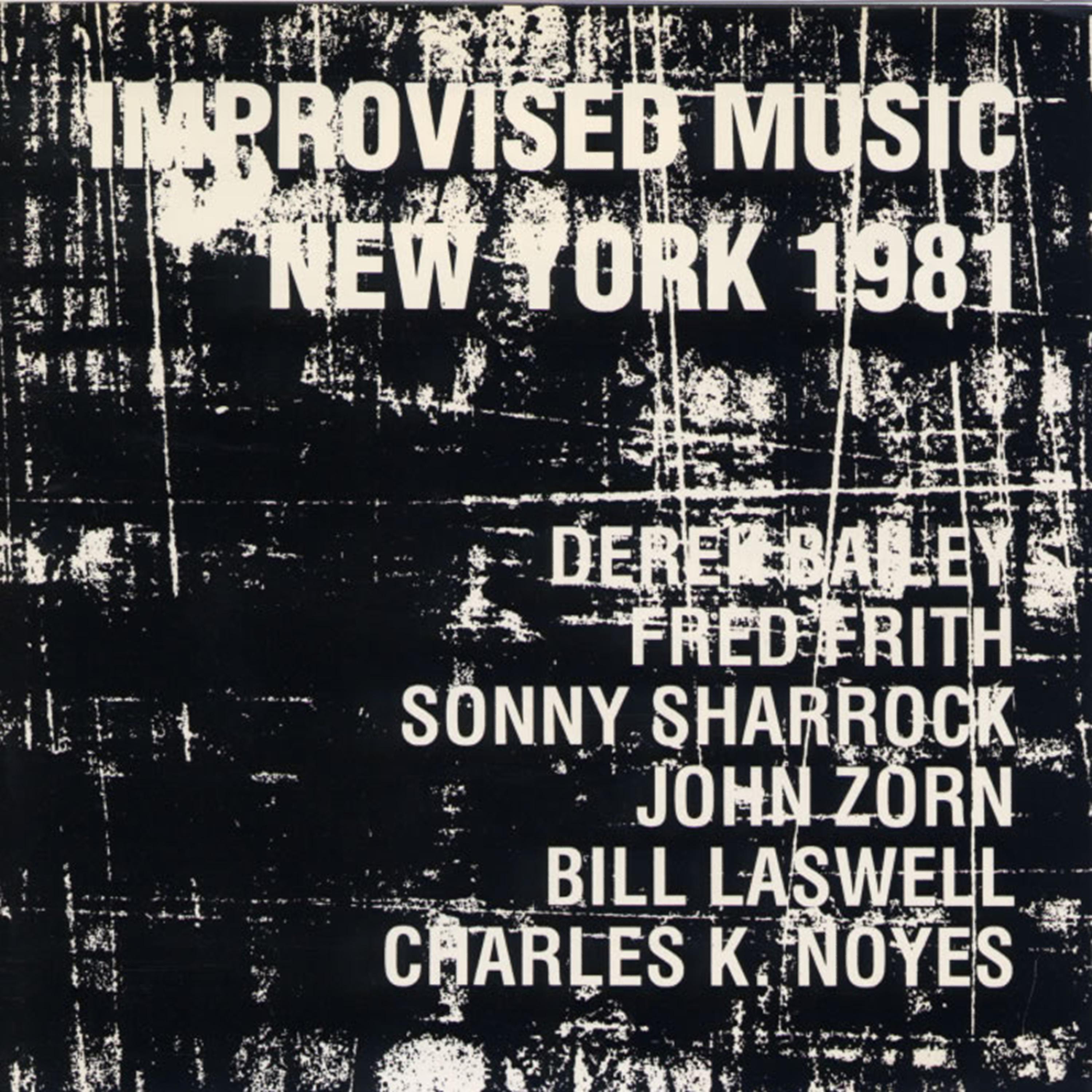 Постер альбома Improvised Music New York 1981
