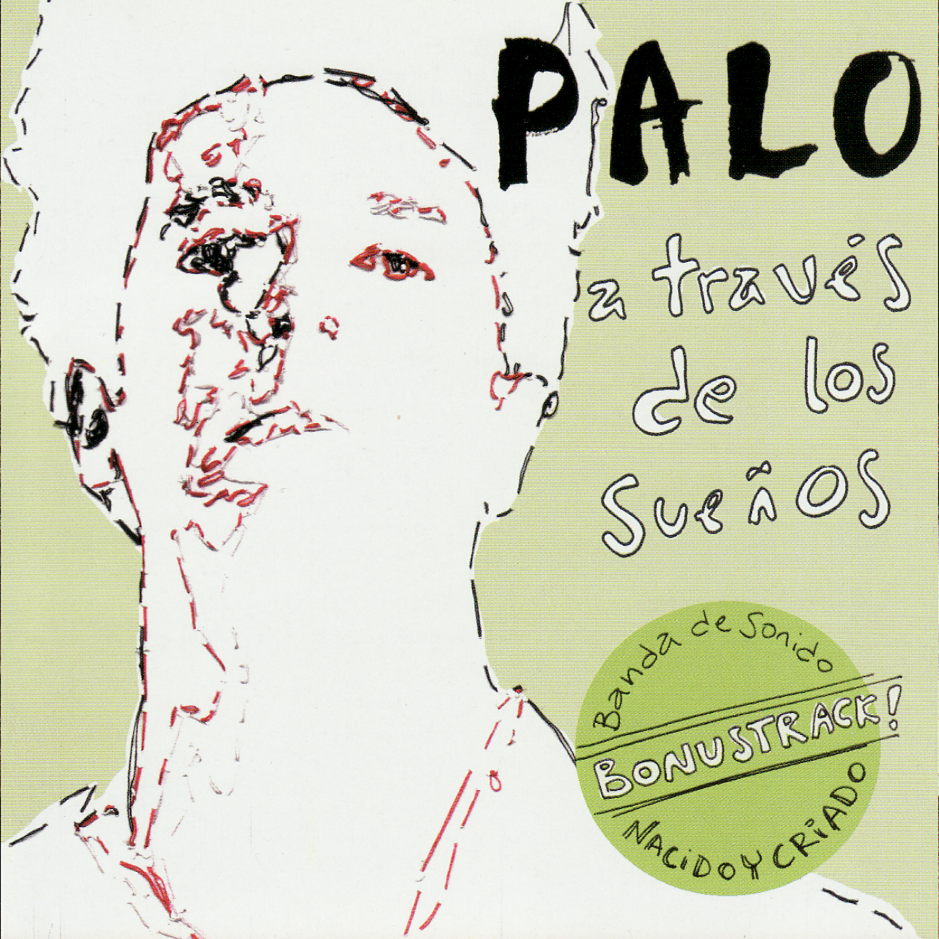 Palo Pandolfo - A Través De Los Sueños