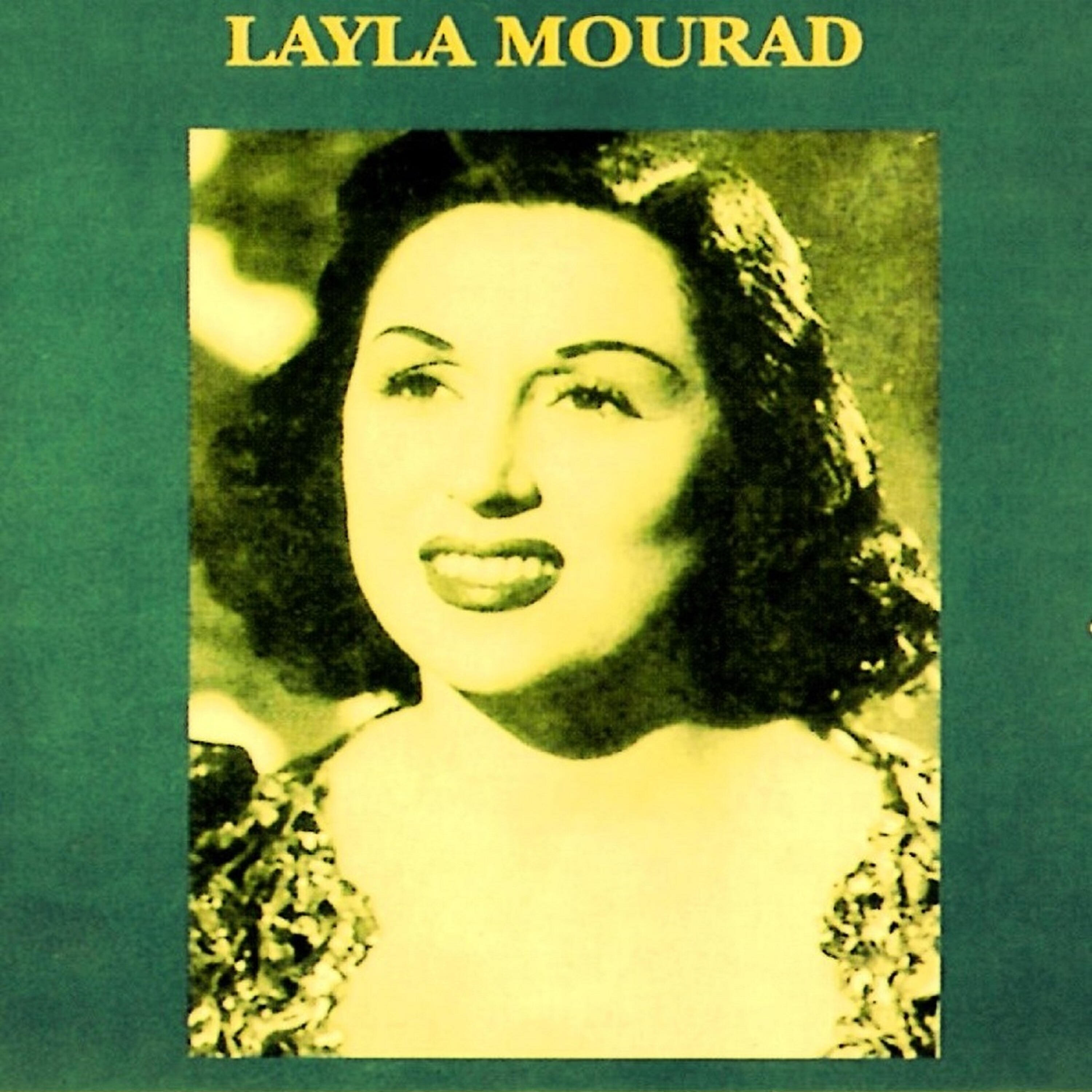 Layla Mourad - Ya albi malak keda