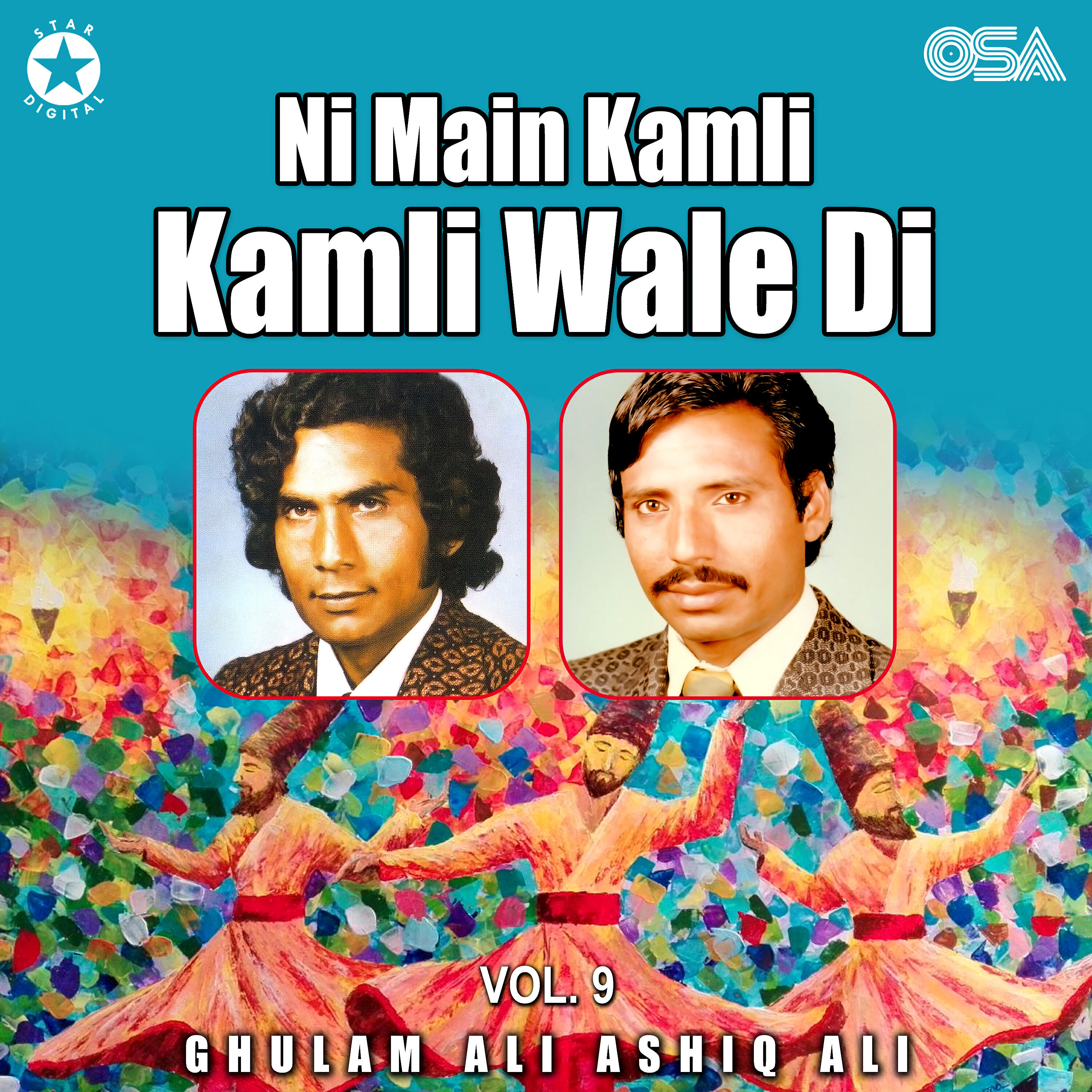 Ghulam Ali Ashiq Ali - Ni Main Kamli Kamli Wale Di