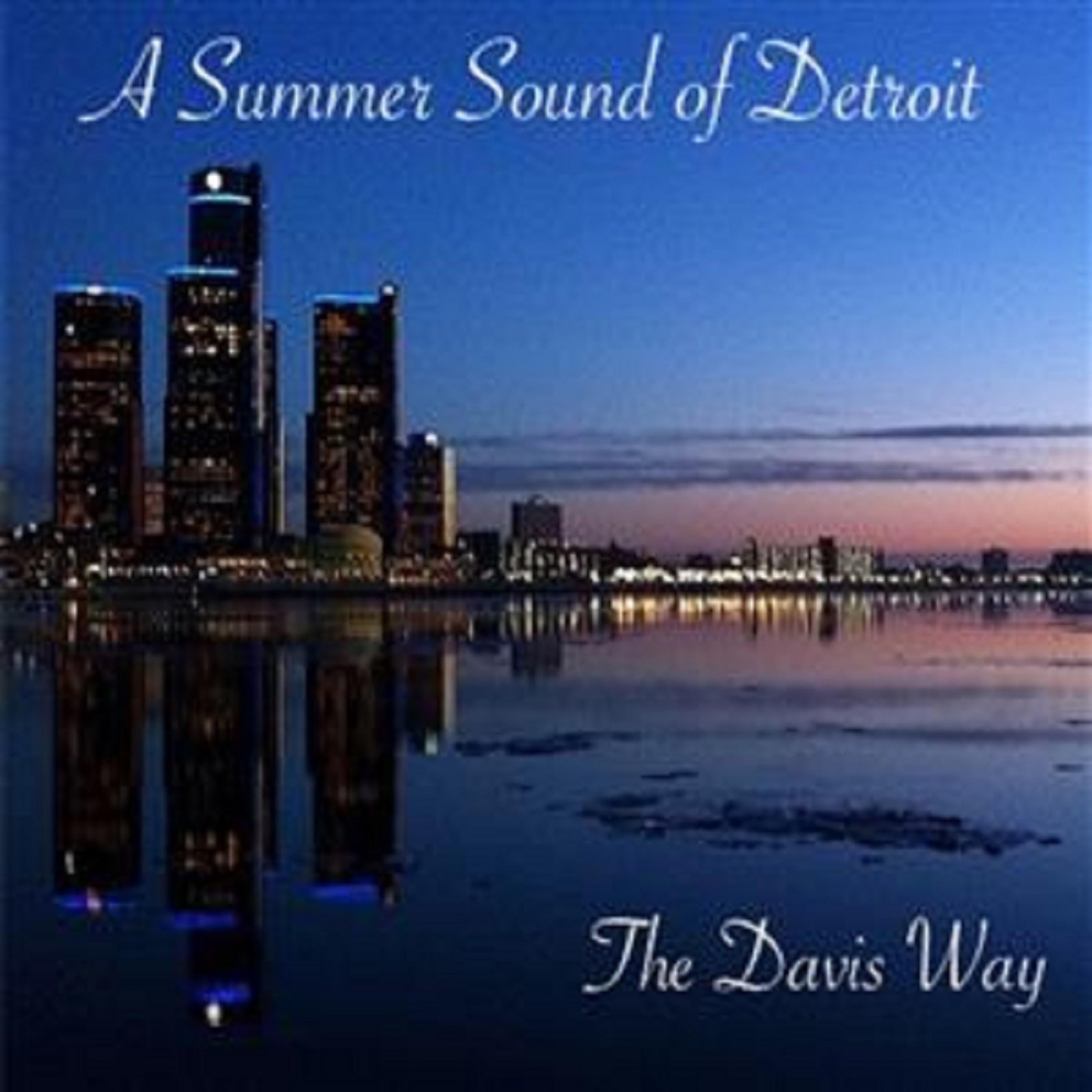 Постер альбома A Summer Sound of Detroit