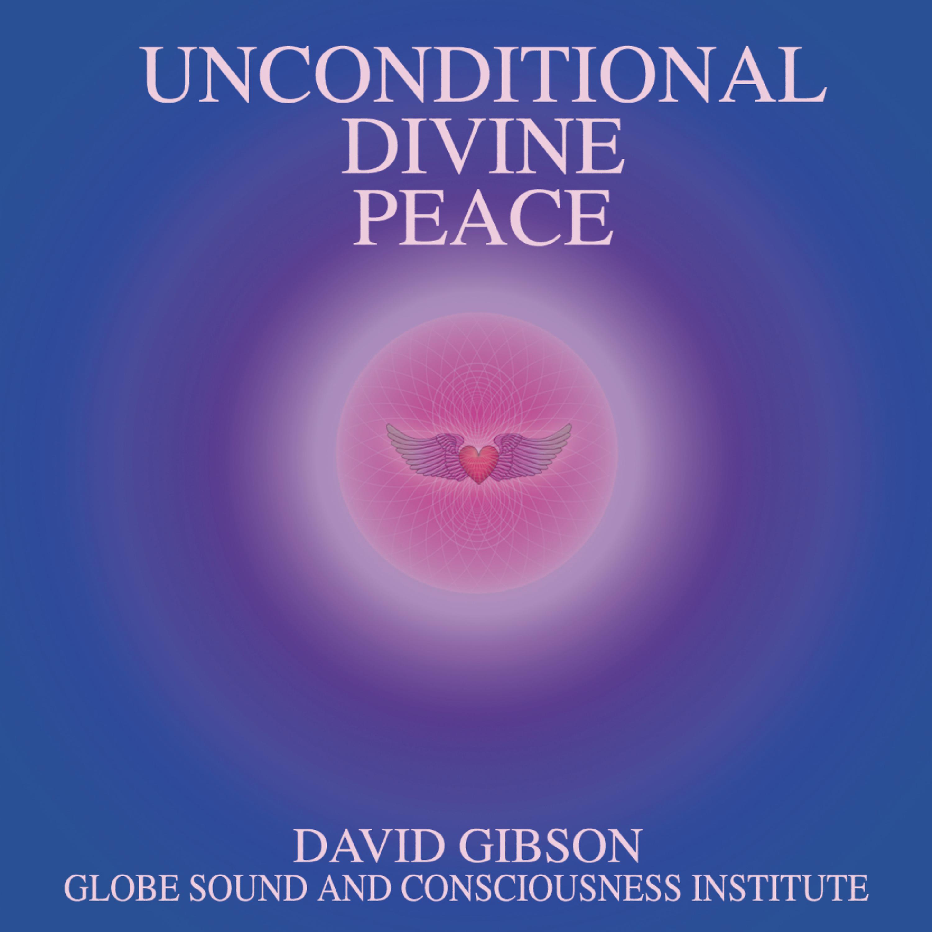 Постер альбома Unconditional Divine Peace