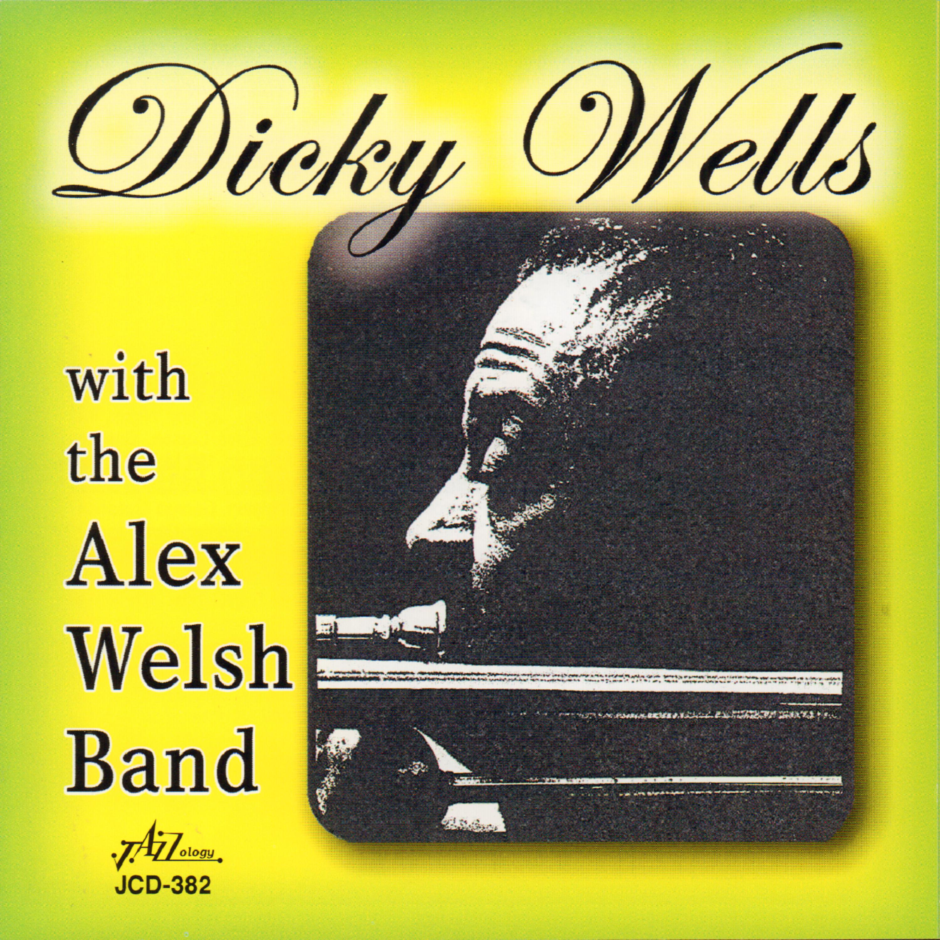 Постер альбома Dicky Wells with the Alex Welsh Band