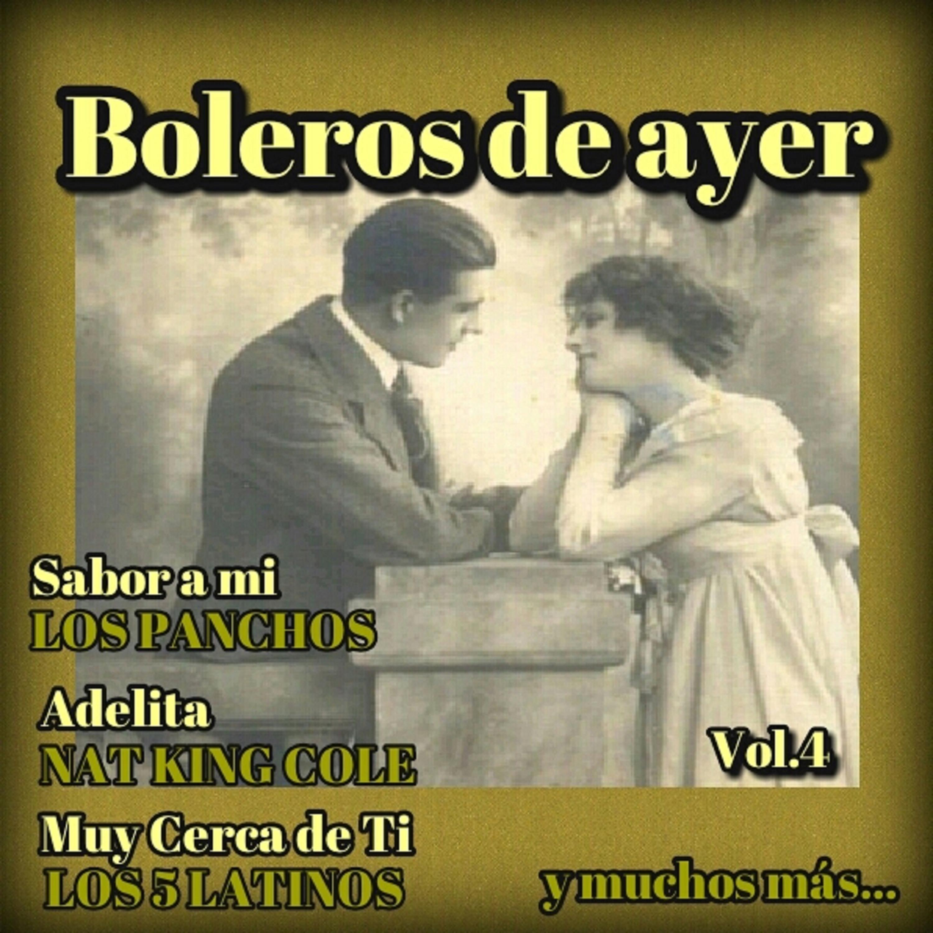 Постер альбома Boleros de Ayer, Vol. 4