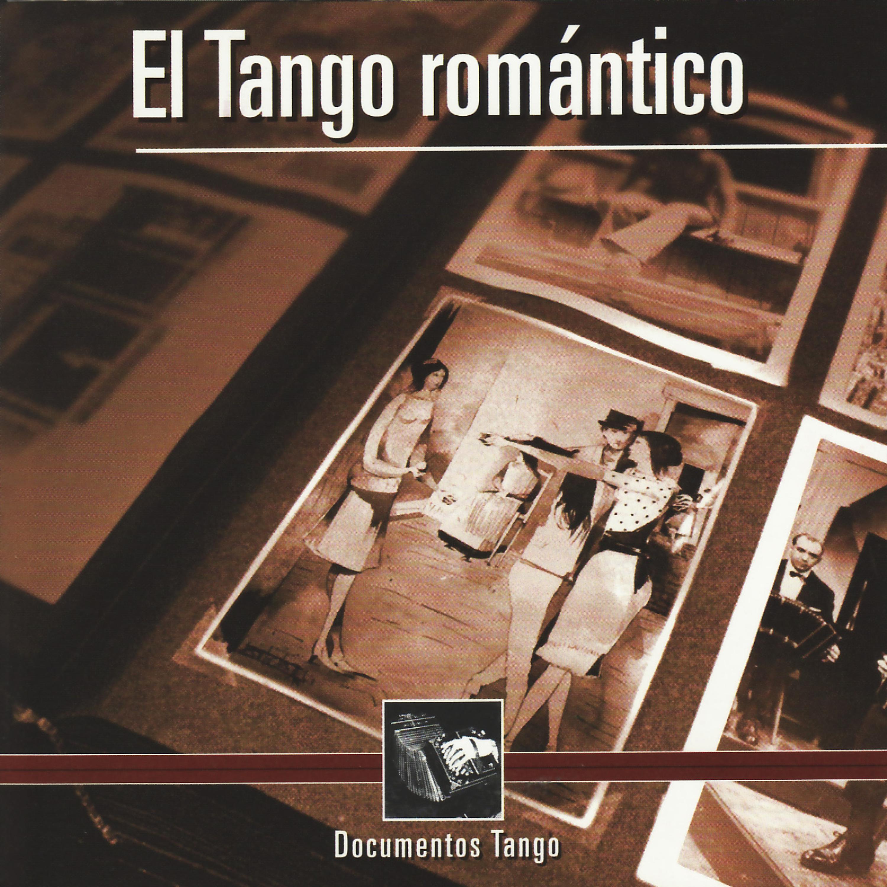Постер альбома Documentos Tango - El Tango romántico