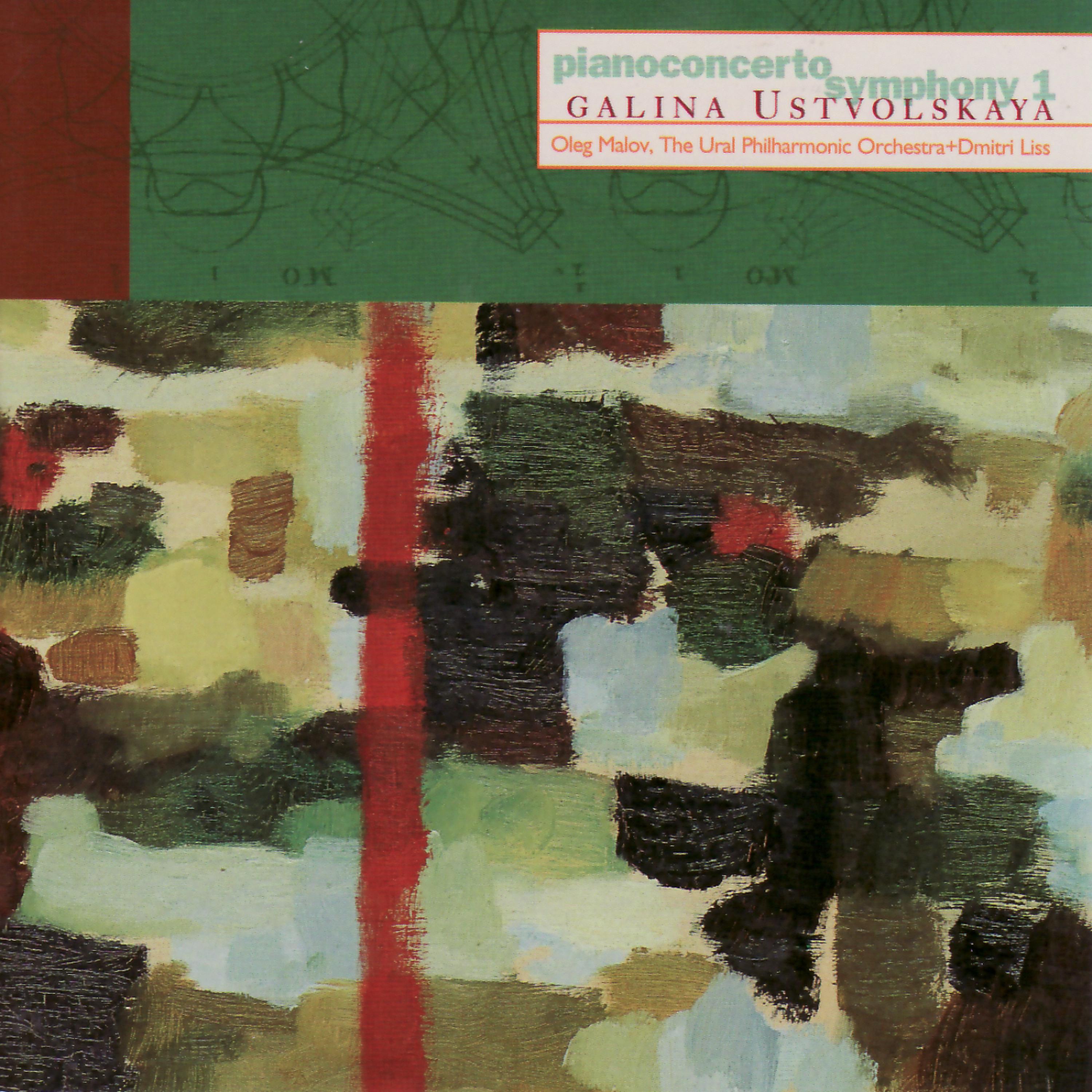 Постер альбома Galina Ustvolskaya: Piano Concerto, Symphony No. 1