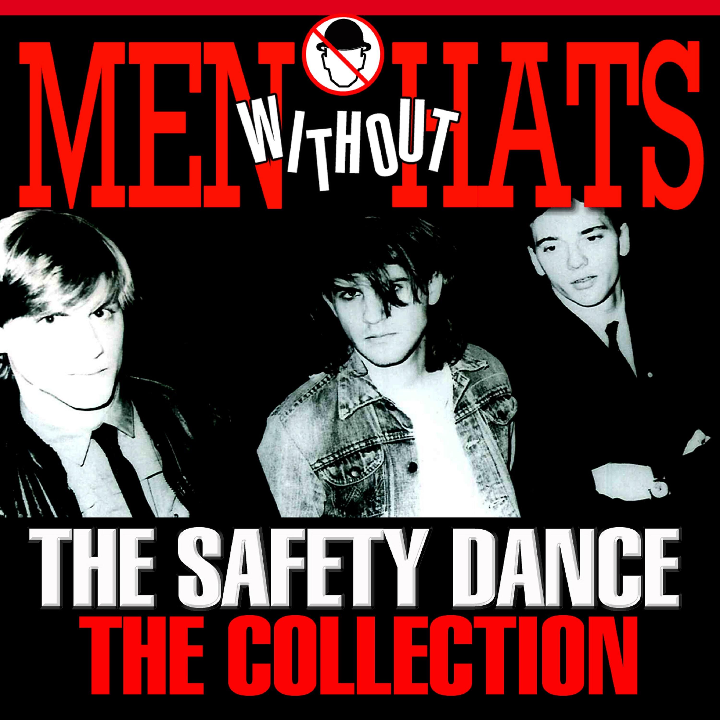 Постер альбома The Safety Dance – the Collection