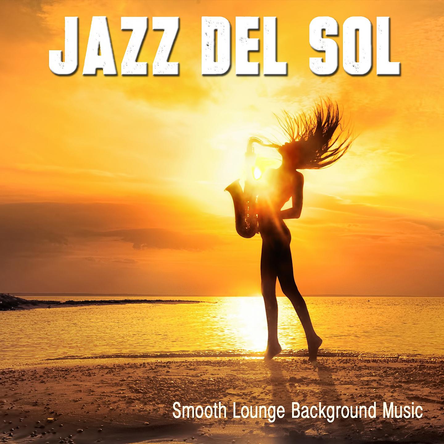 Постер альбома Jazz Del Sol