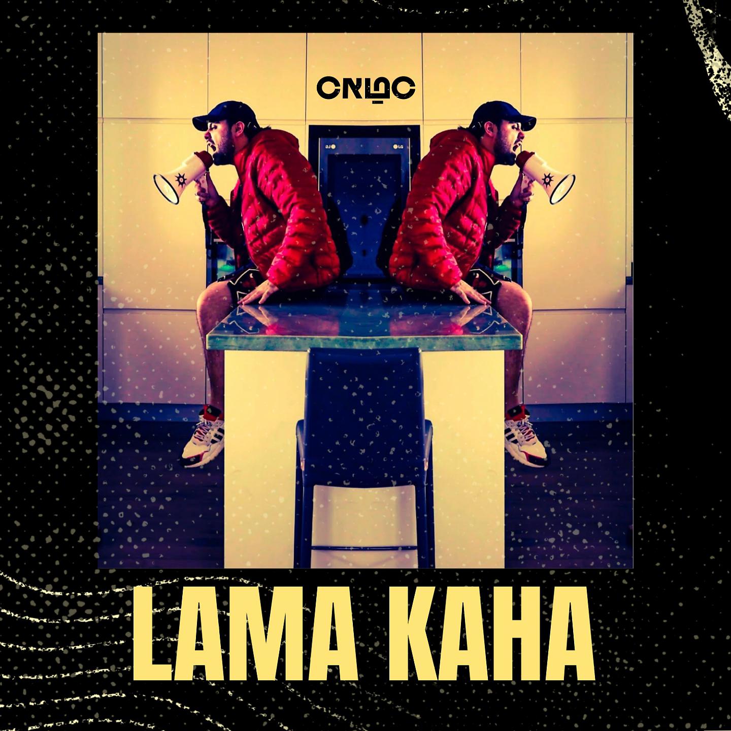 Постер альбома Lama Kaha