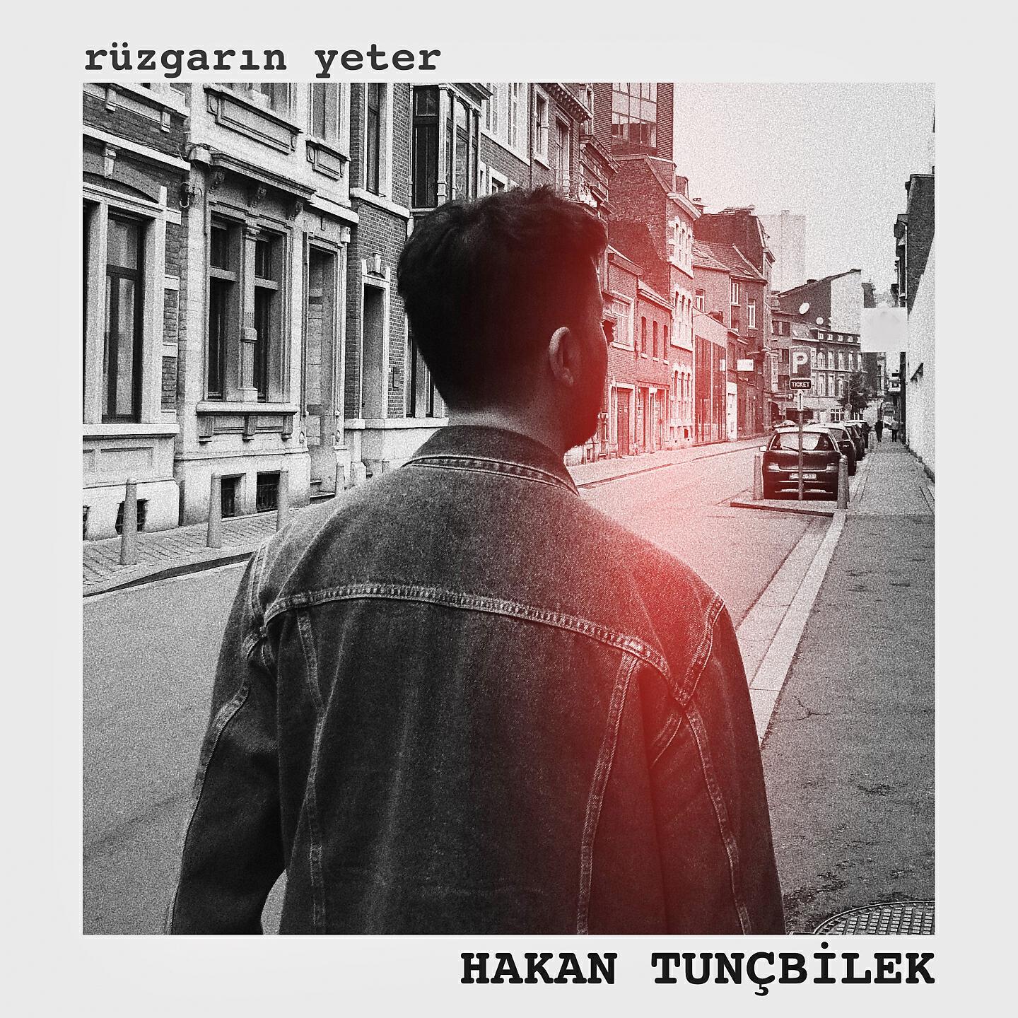 Hakan Tunçbilek - Rüzgarın Yeter