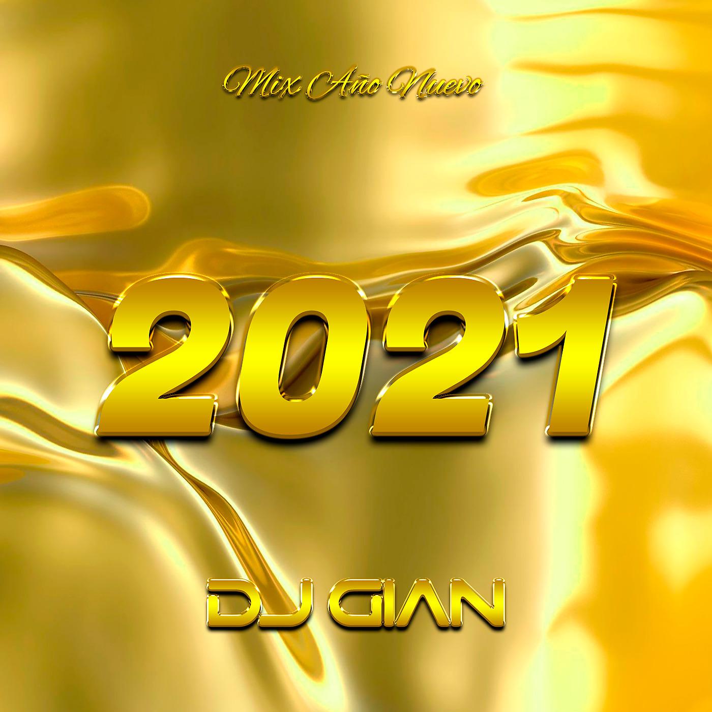 Постер альбома Mix Año Nuevo 2021