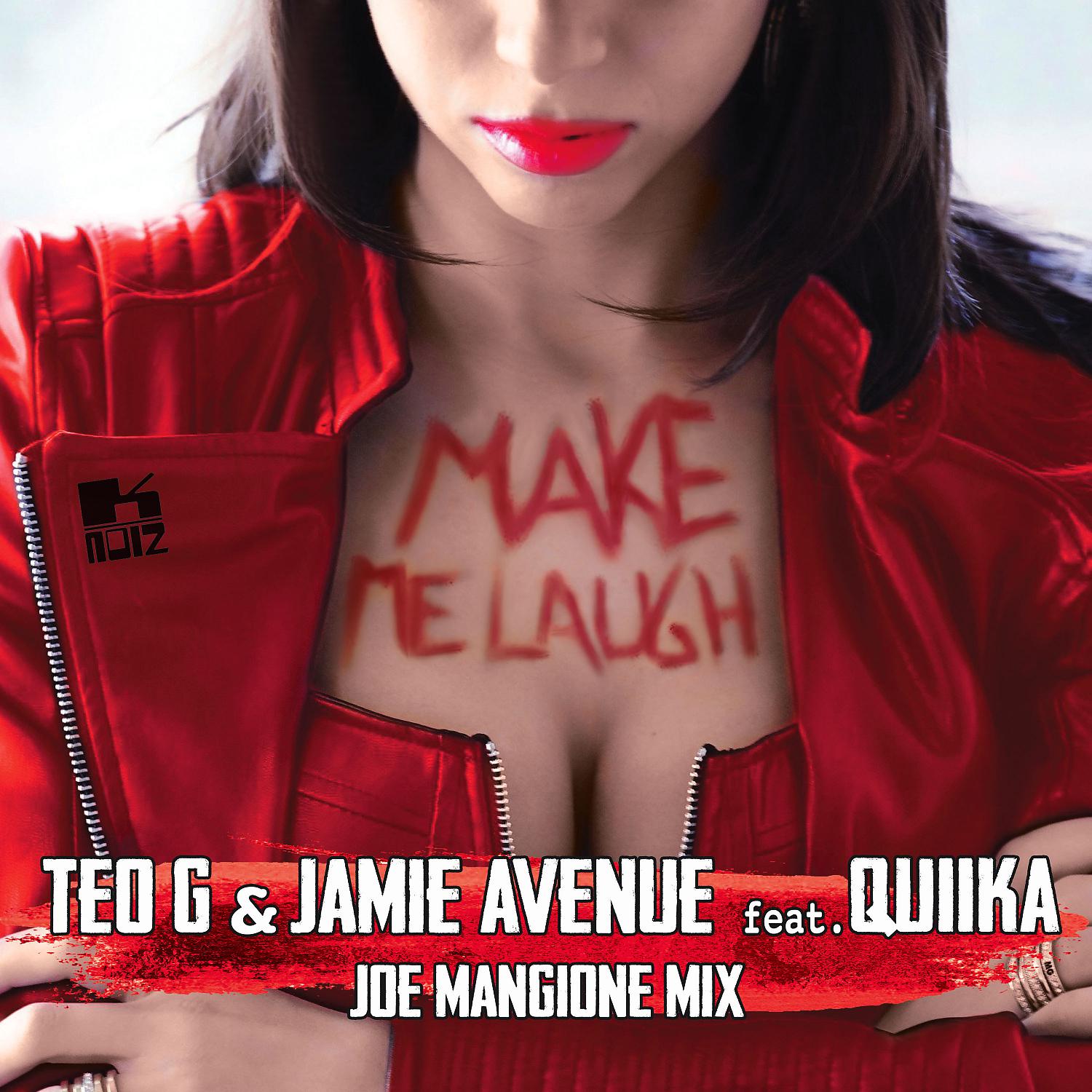 Постер альбома Make Me Laugh (feat. Quiika) [Joe Mangione Mix]