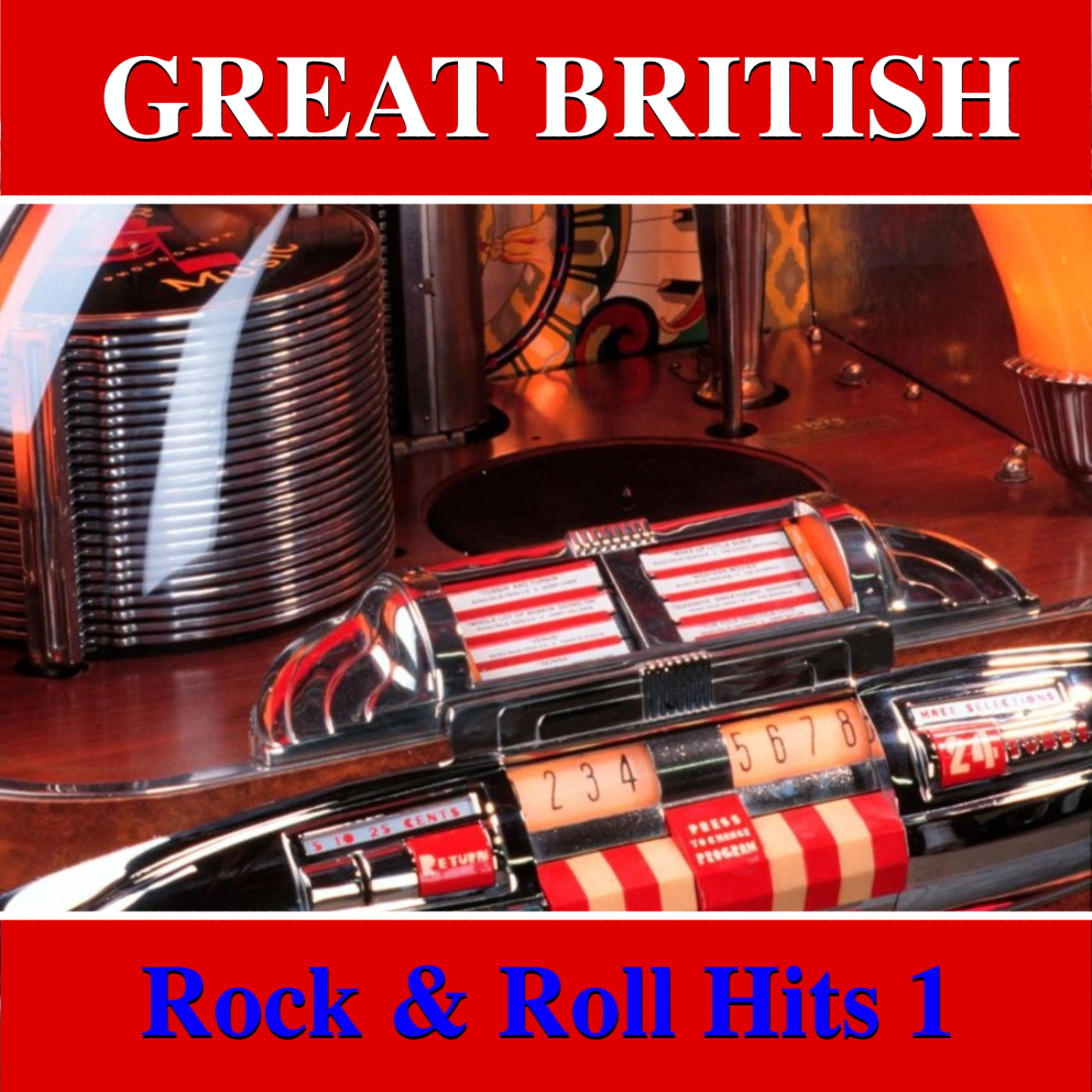 Постер альбома Great British Rock & Roll Hits, Vol 1