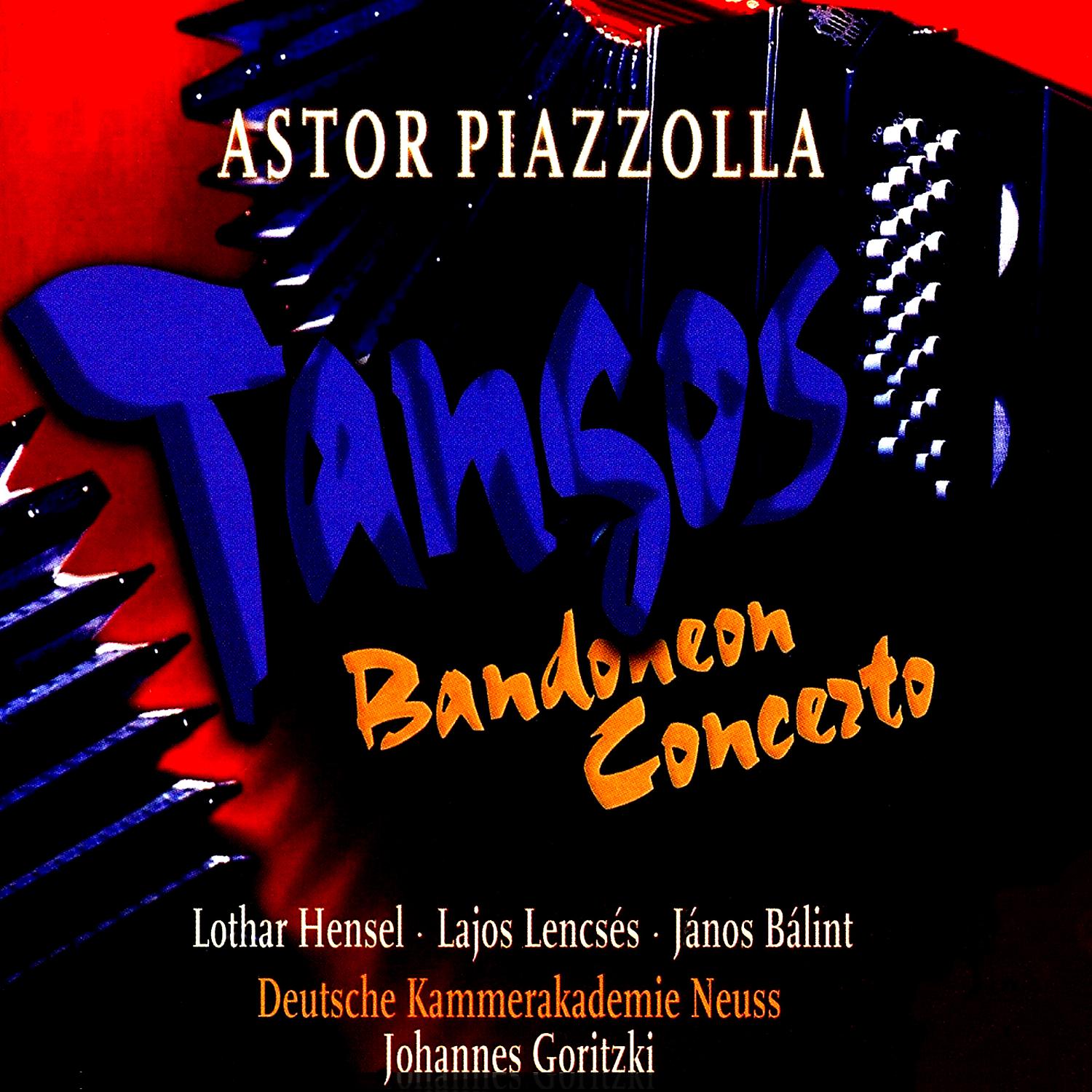 Постер альбома Astor Piazzolla: Tangos