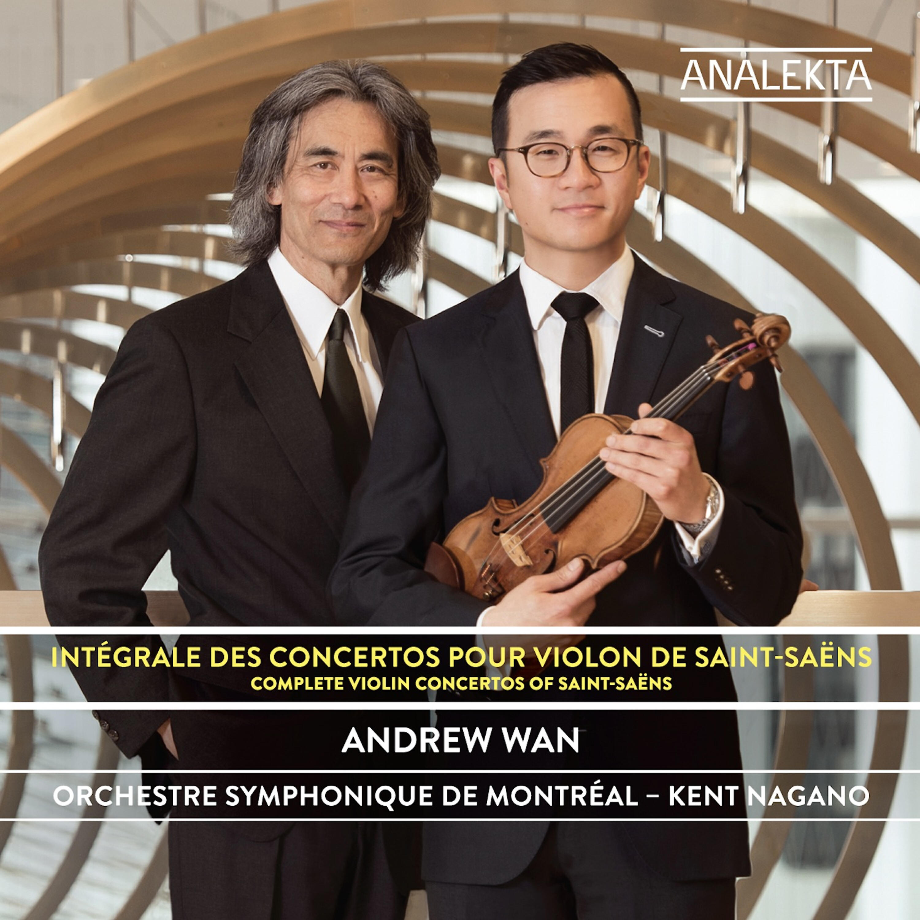 Andrew Wan - Violin Concerto No. 1 in A Major, Op. 20: II. Andante espressivo