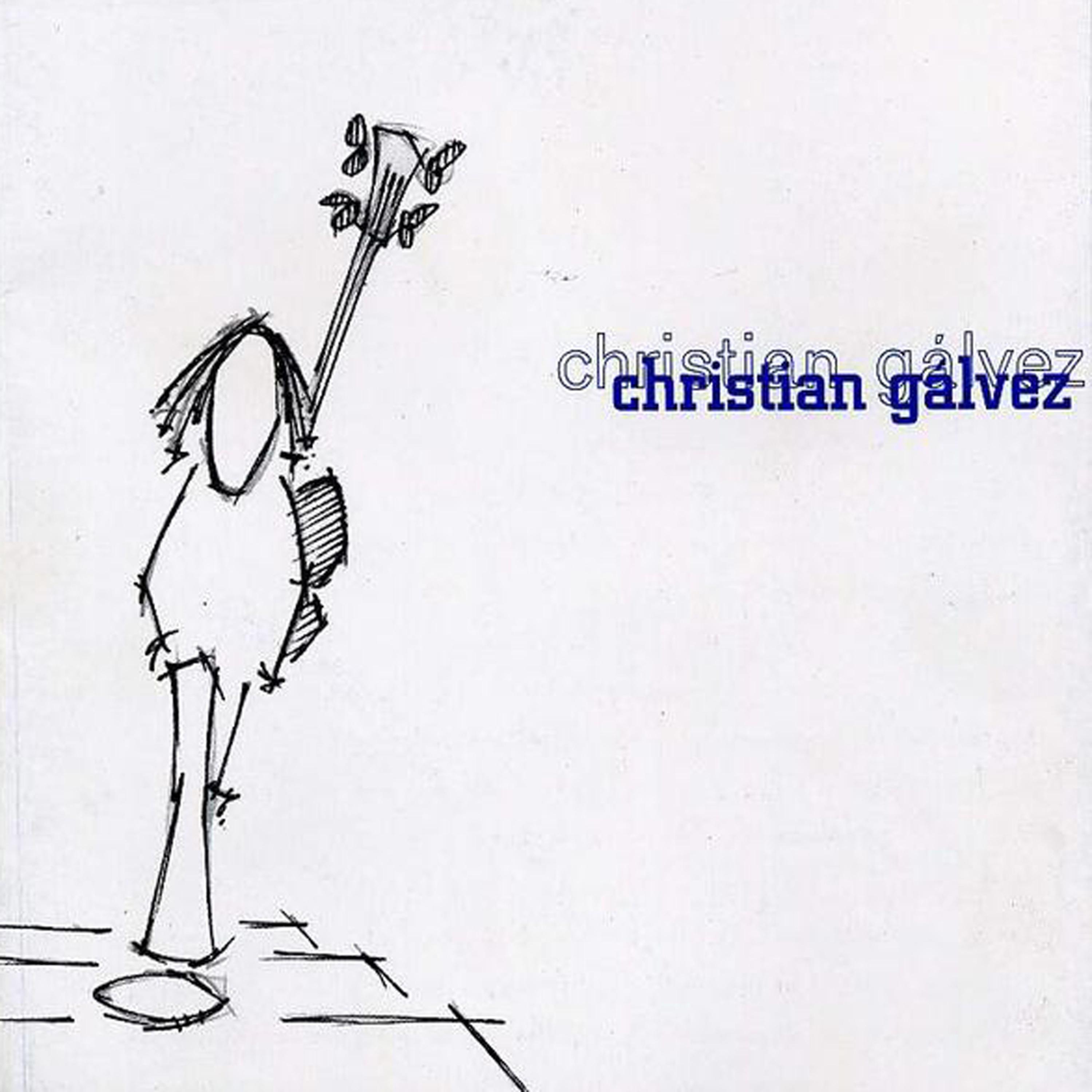 Постер альбома Christian Galvez