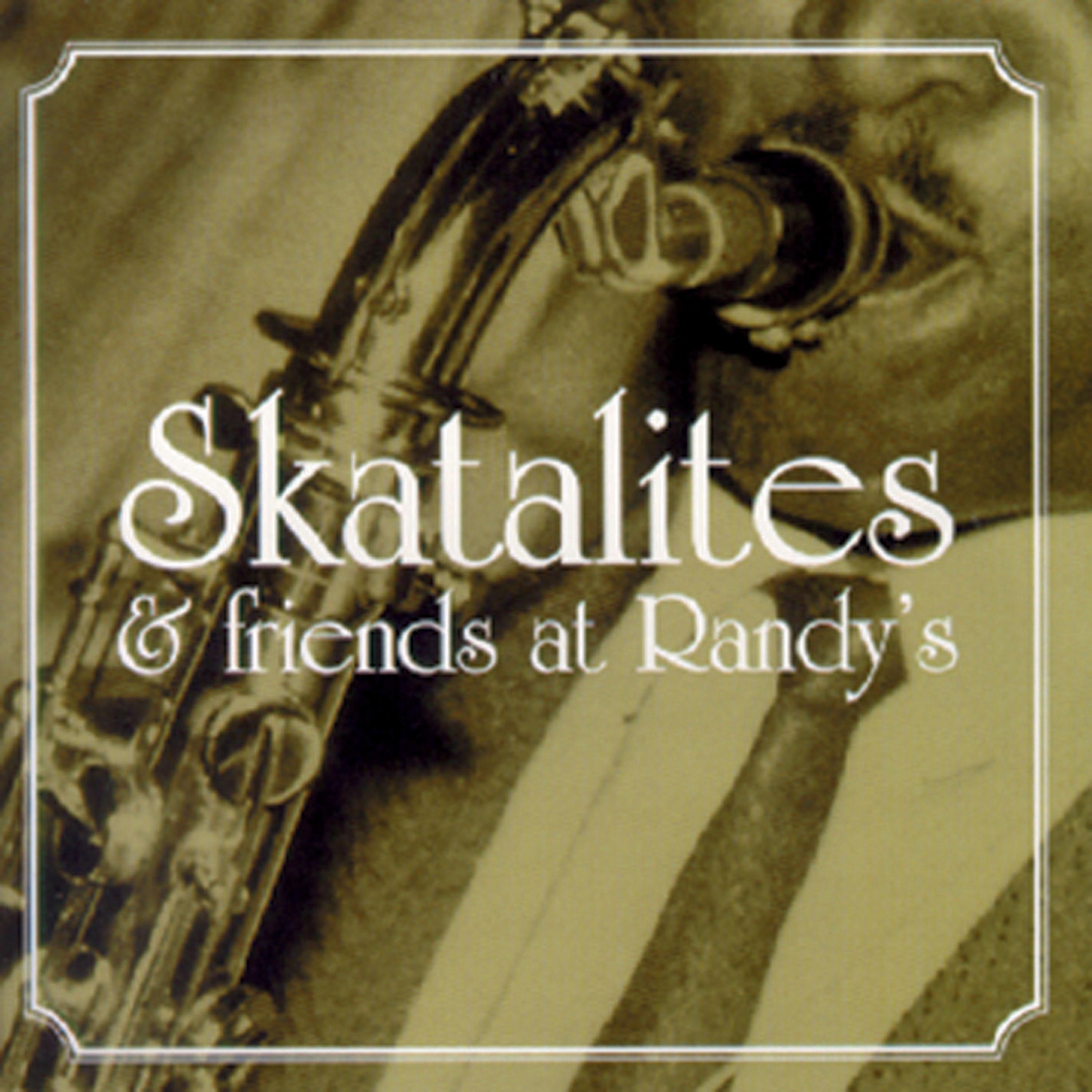 Постер альбома Skatalites and Friends at Randy's