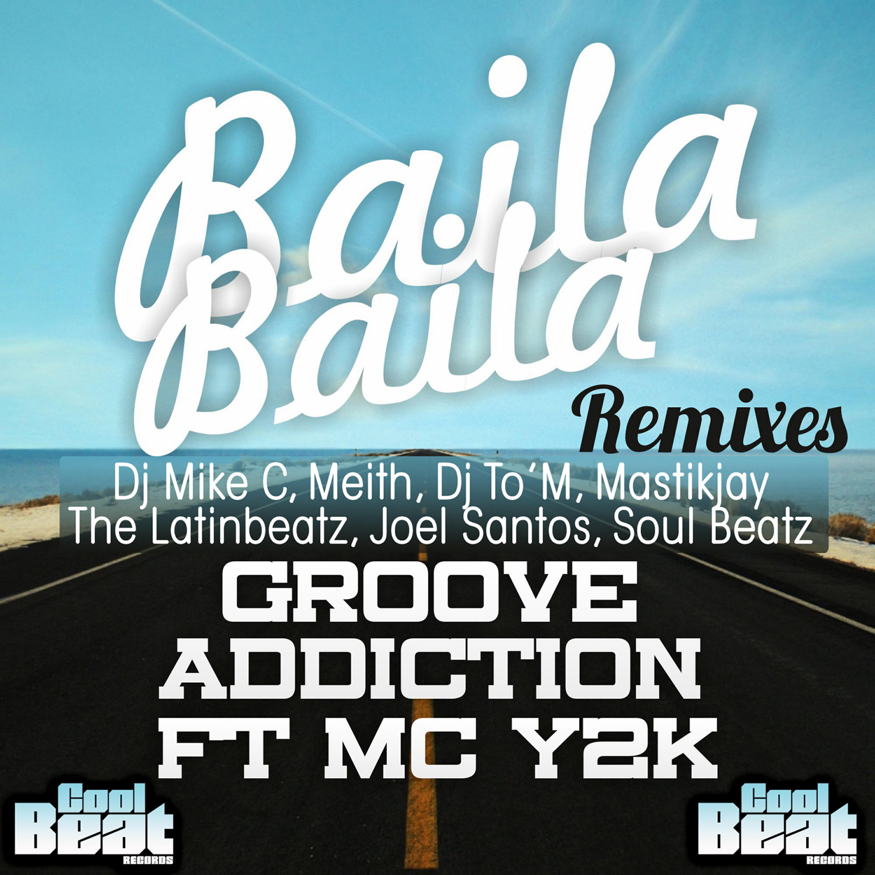 MC Y2K - Baila Baila (Dj Mike C & Meith Remix)