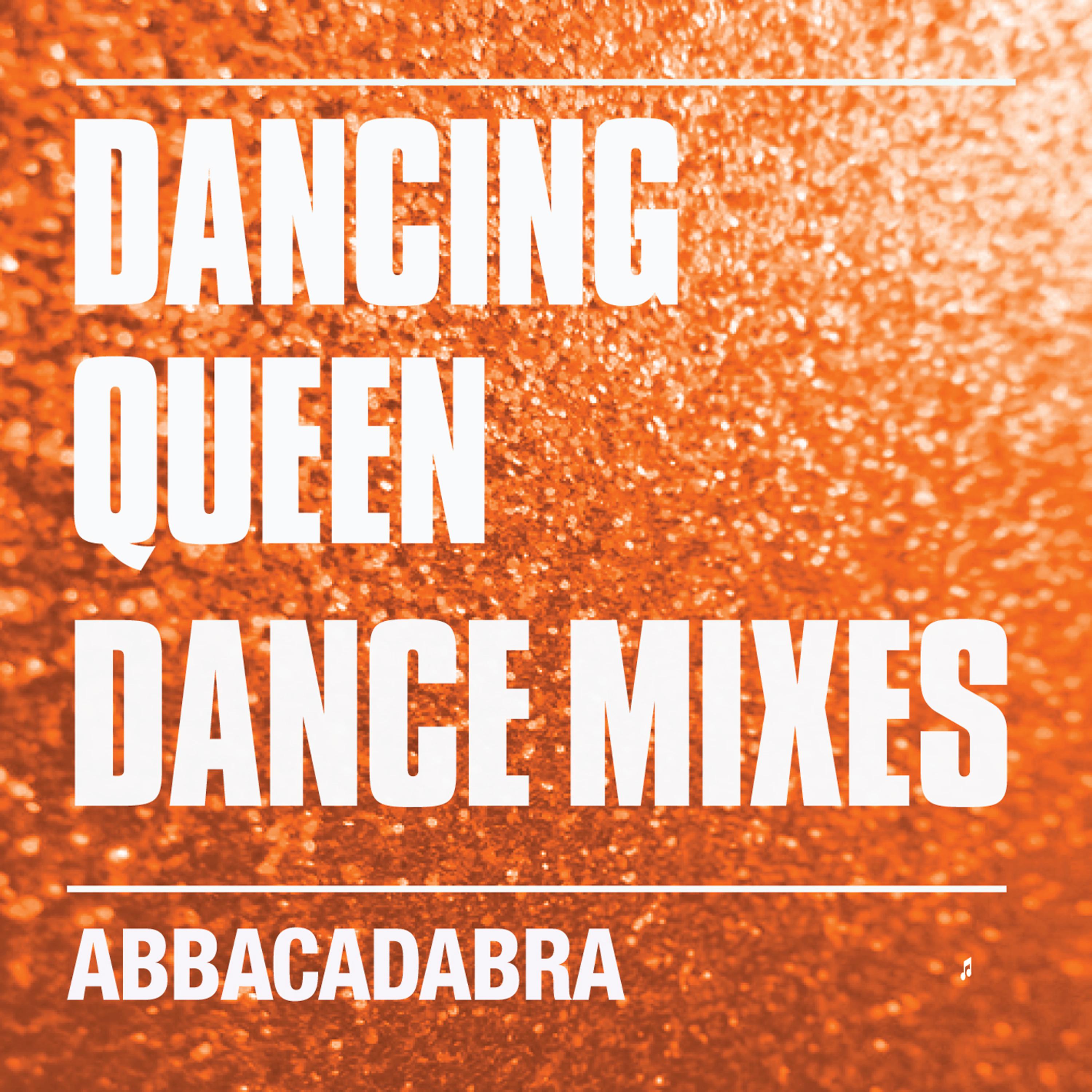 Постер альбома Dancing Queen (Dance Mixes)