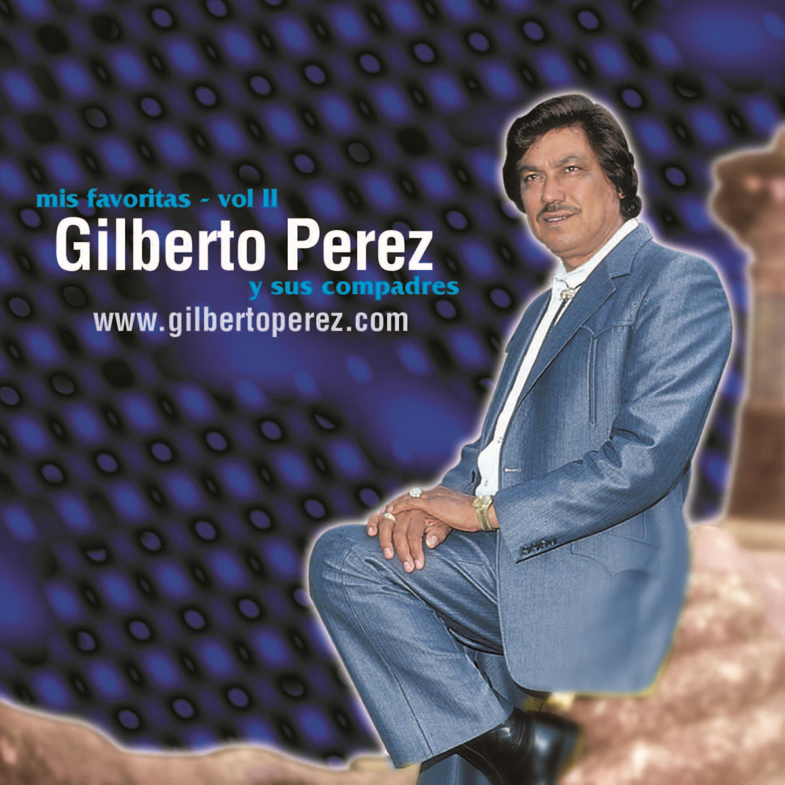 Gilberto Perez - Los Pleitos Y El Divorcio