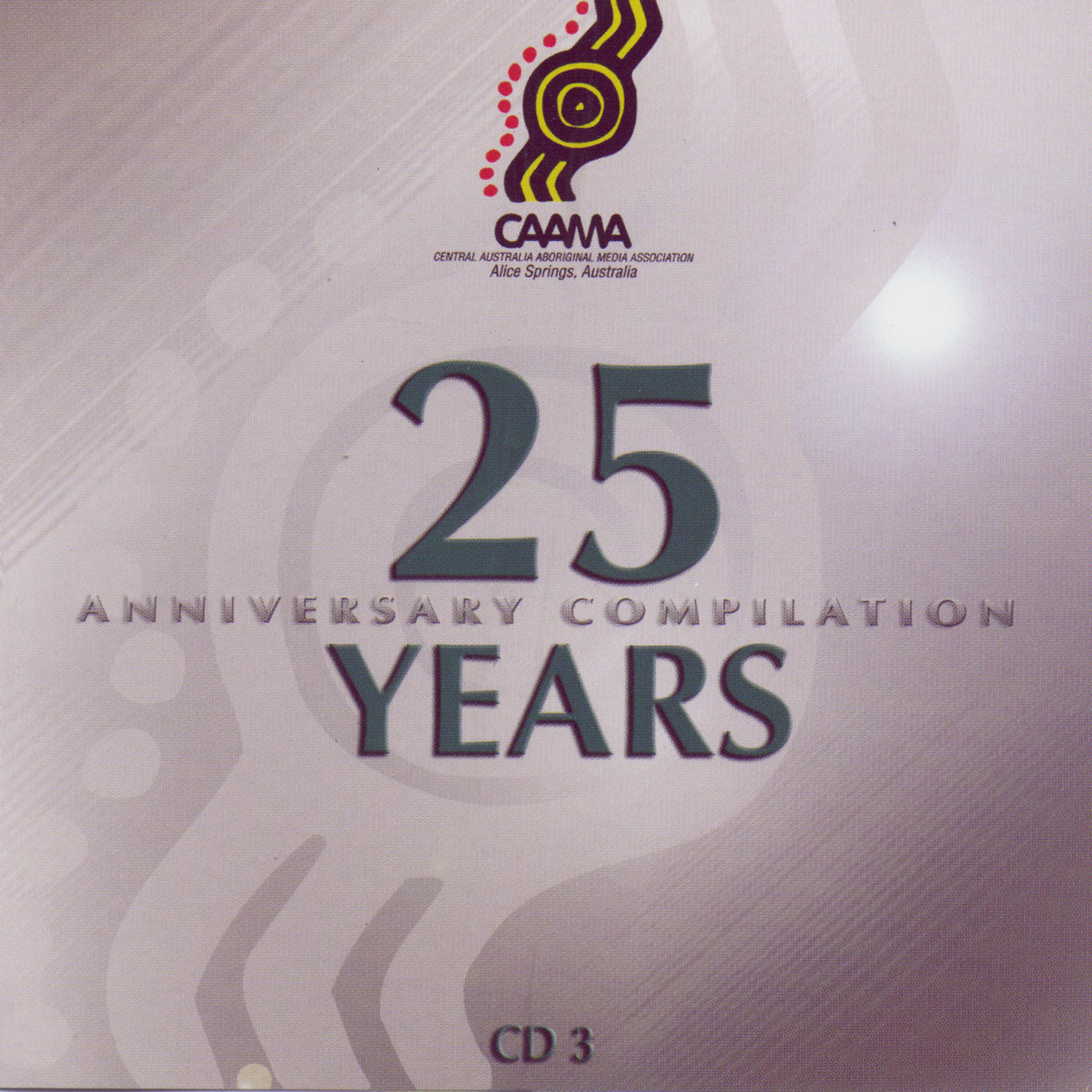 Постер альбома Caama 25 Year Anniversary Compilation CD 3