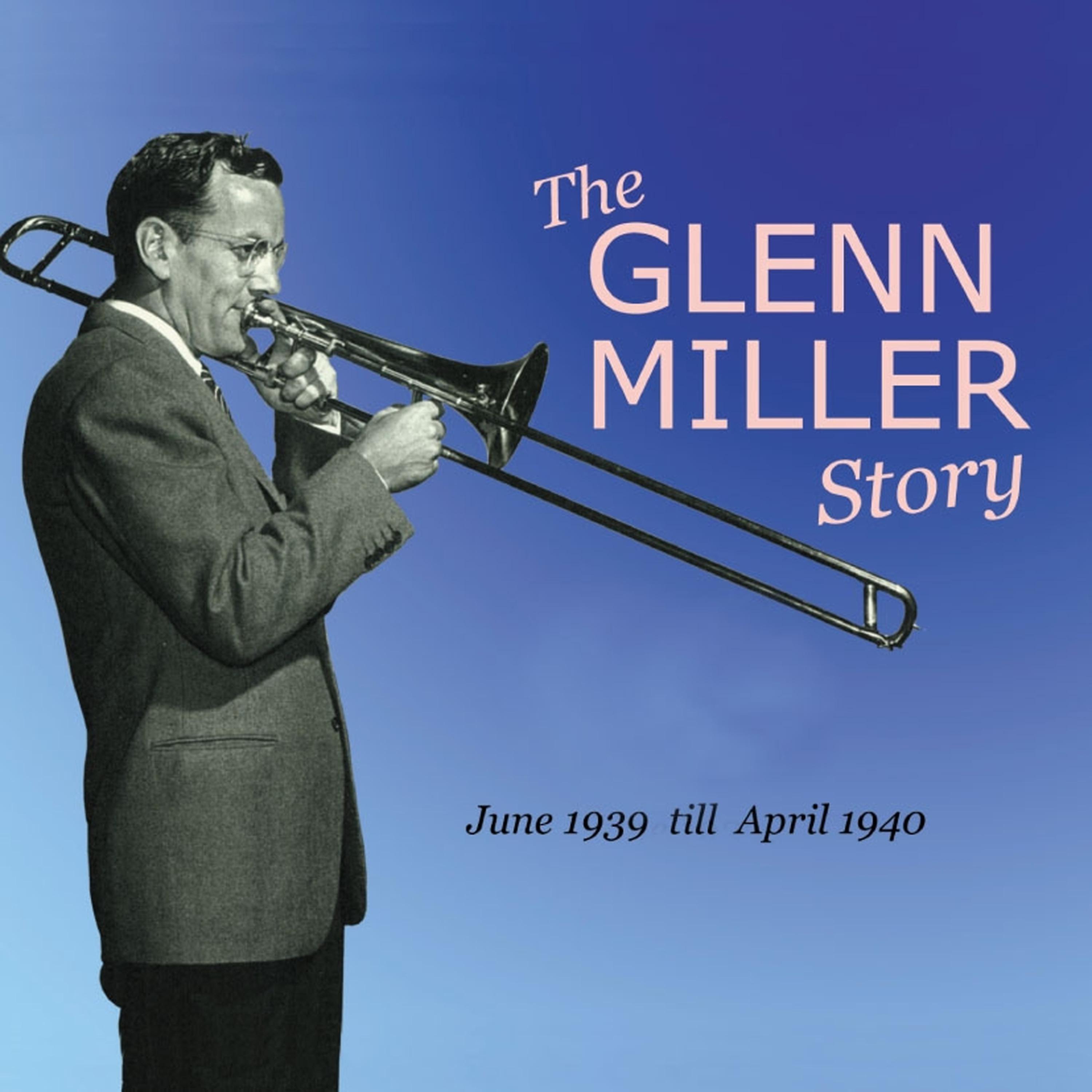 Постер альбома The Glenn Miller Story Vol. 5-6