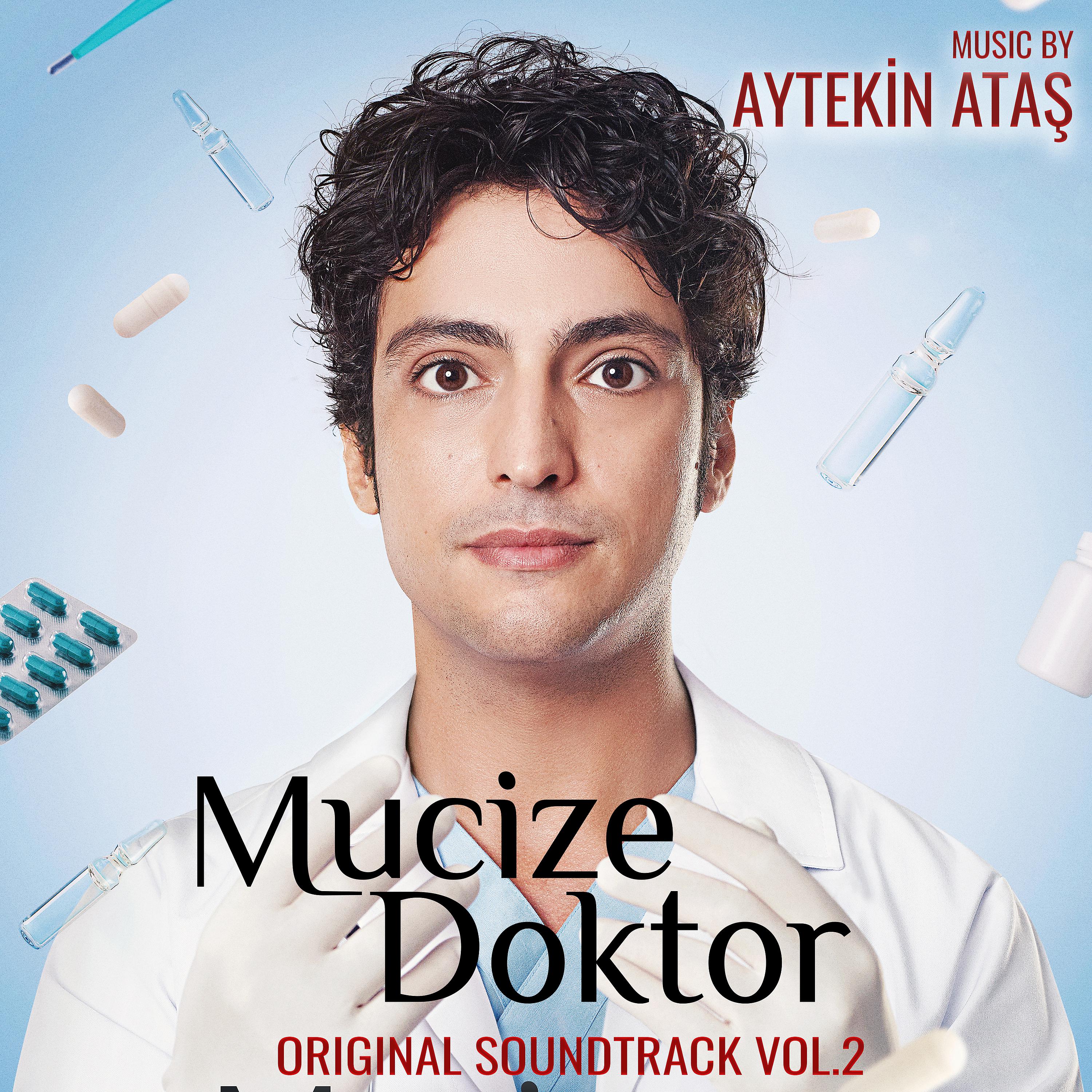 Постер альбома Mucize Doktor, Vol. 2 (Original Soundtrack)