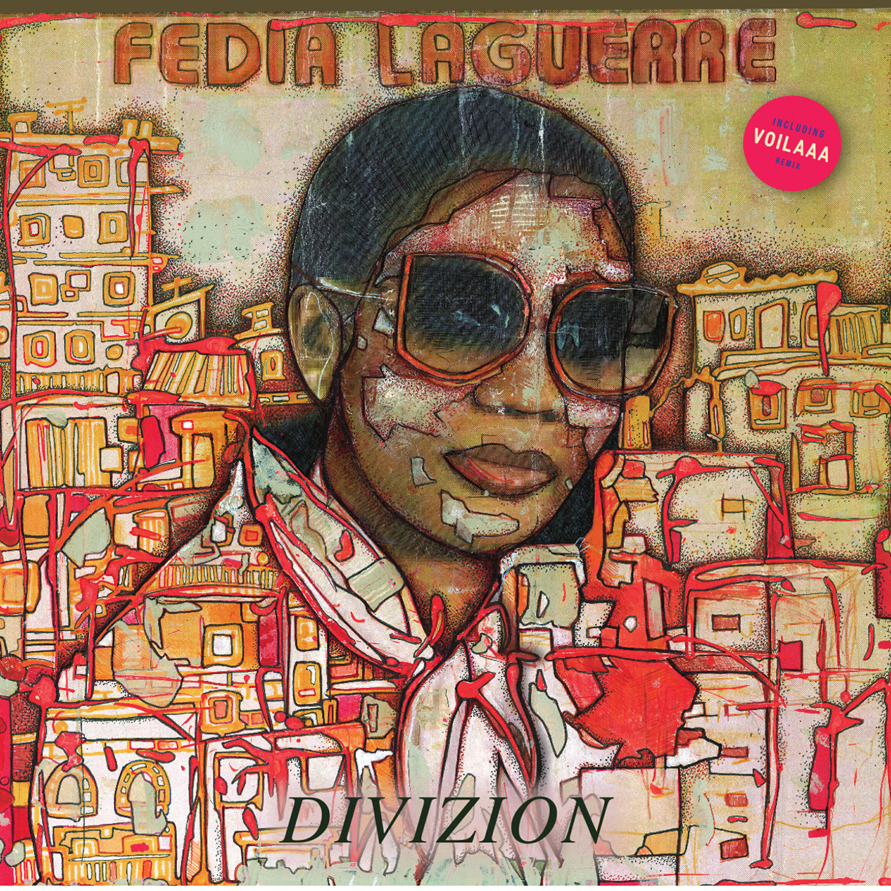 Fédia Laguerre - Divizion (Voilaaa Remix)
