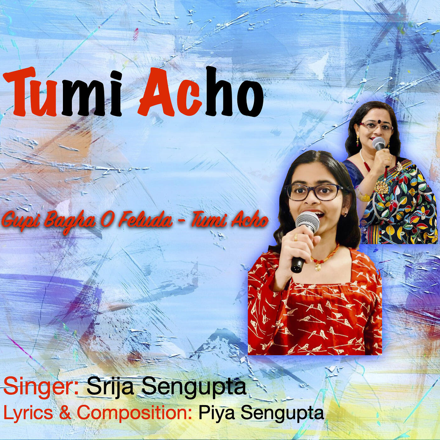 Srija Sengupta - Gupi Bagha O Feluda - Tumi Acho