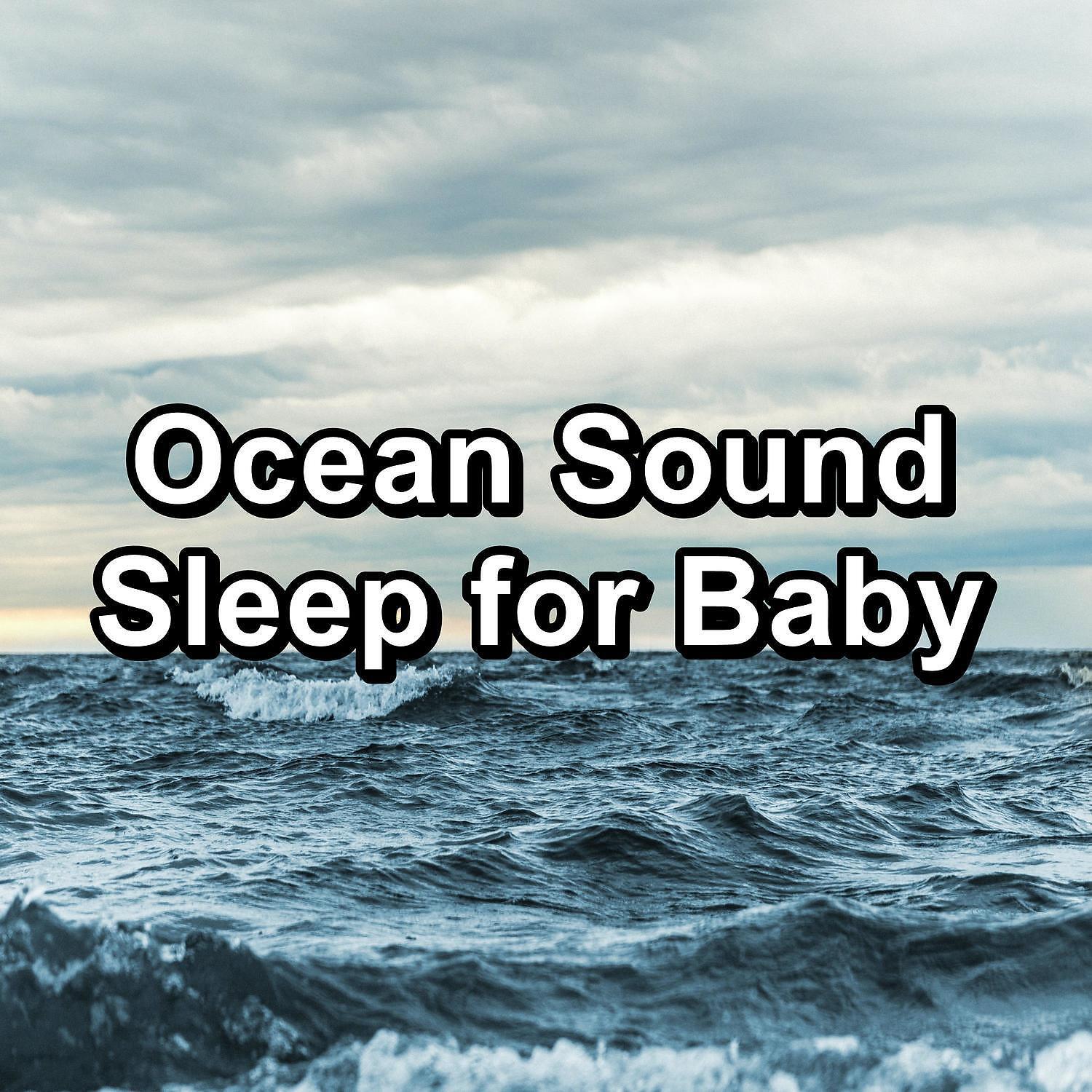 Ocean Waves - Soothing Wave Sounds With Nature Sounds For Babies to Sleep