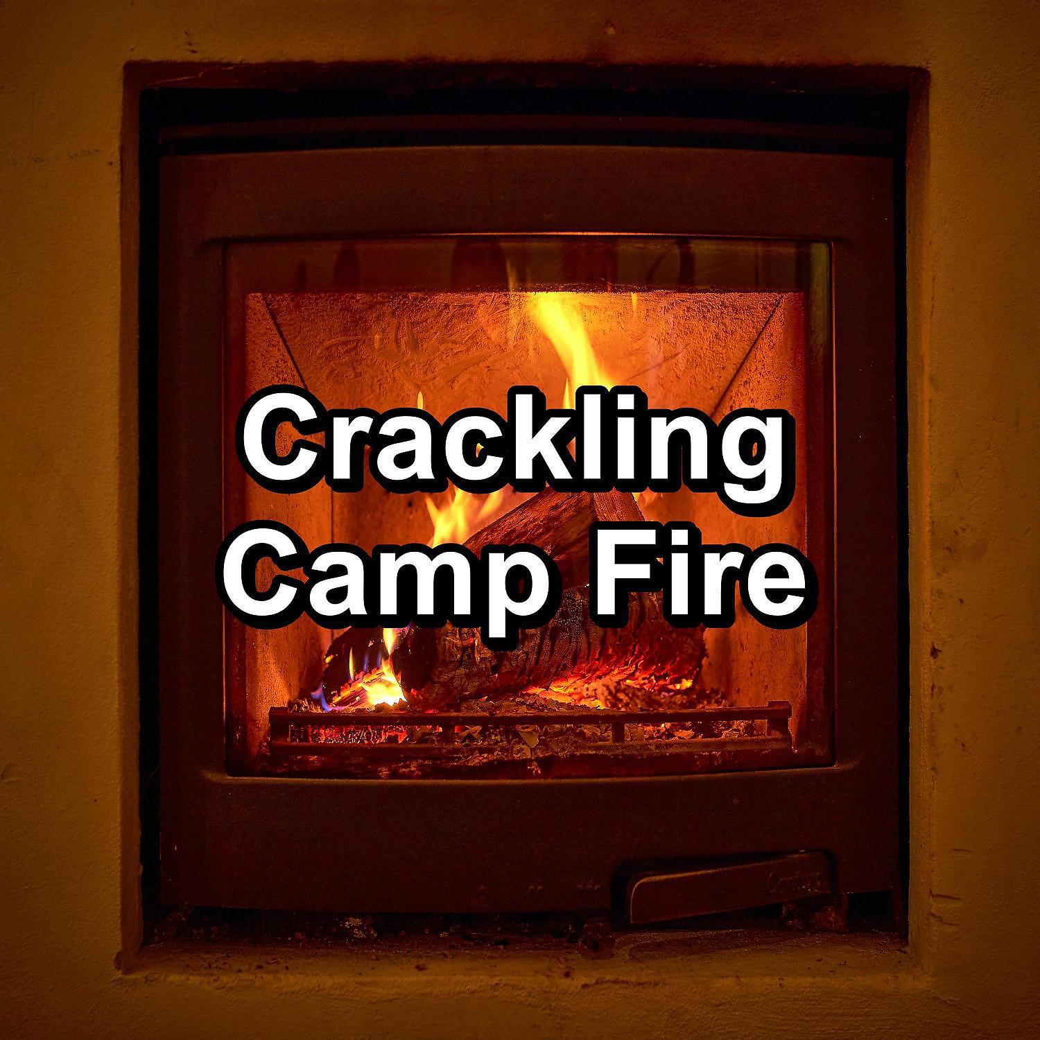 Постер альбома Crackling Camp Fire