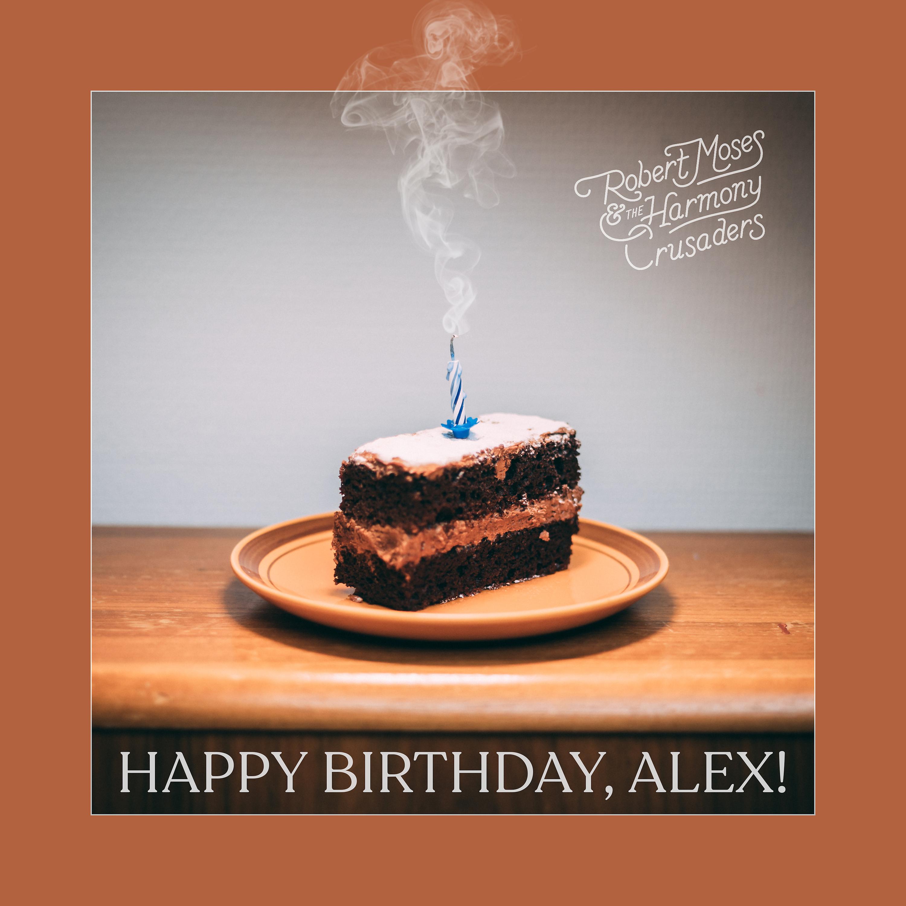 Постер альбома Happy Birthday, Alex!