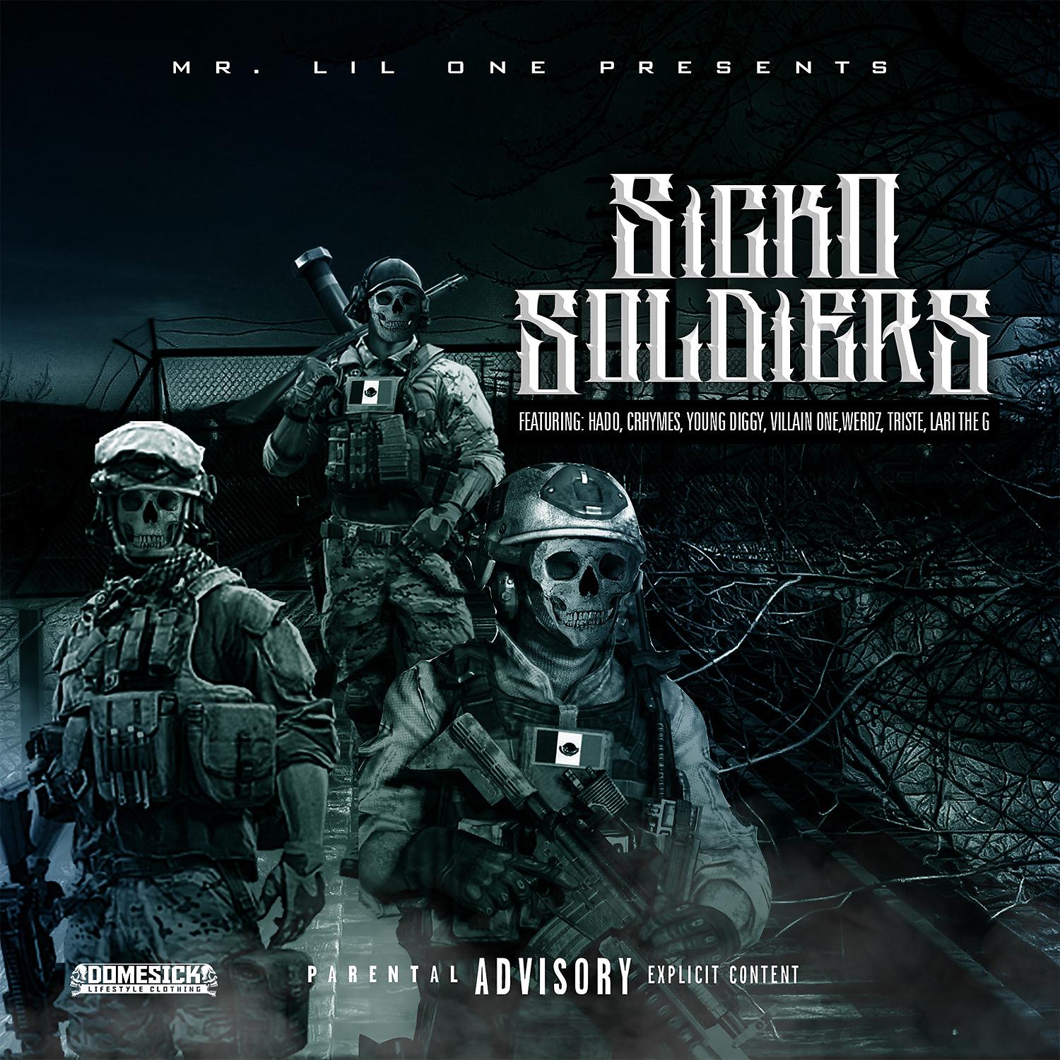 Постер альбома Mr. Lil One Presents Sicko Soldiers