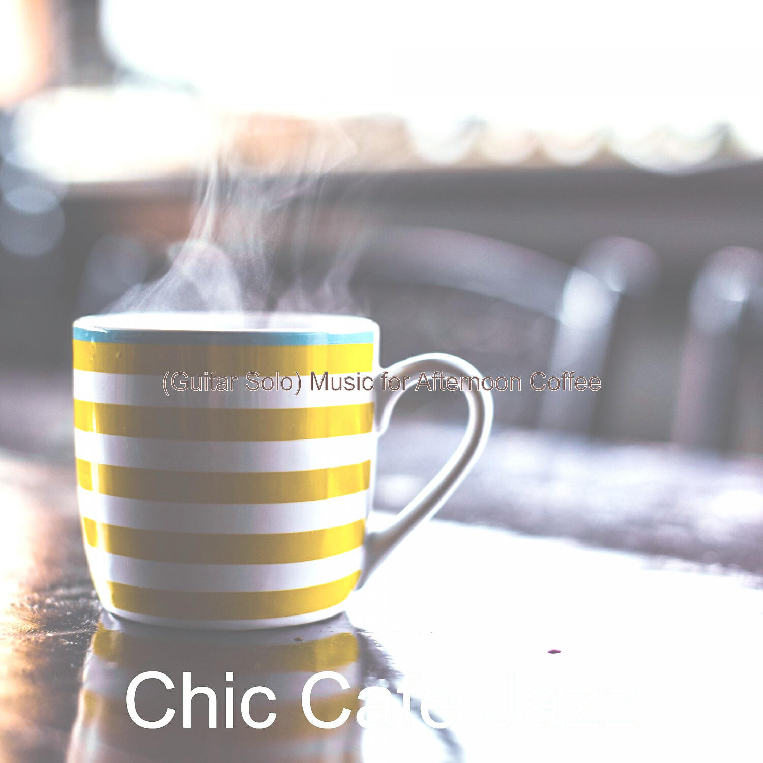 Chic Cafe Jazz - Festive Ambience for Afternoon Coffee