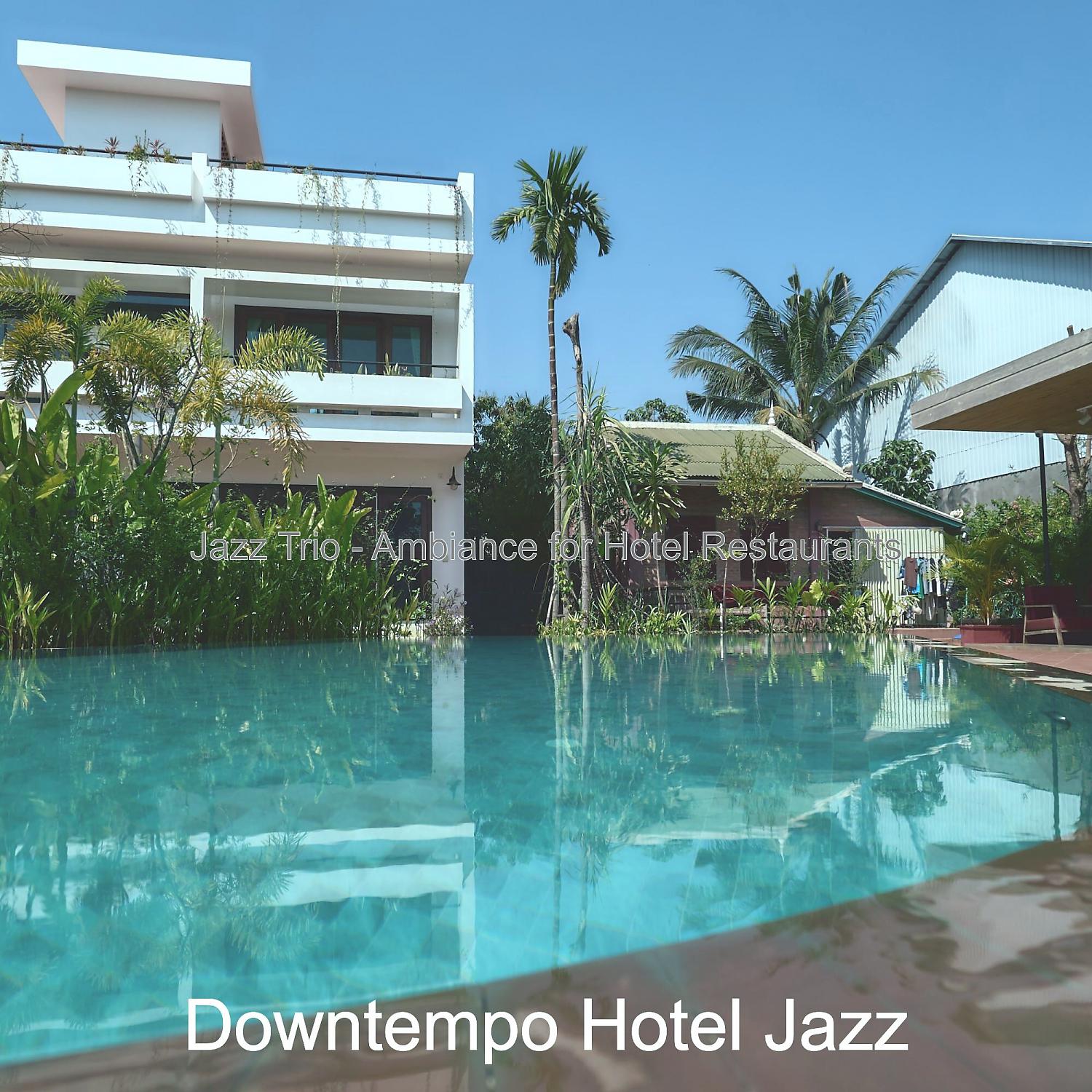 Постер альбома Jazz Trio - Ambiance for Hotel Restaurants