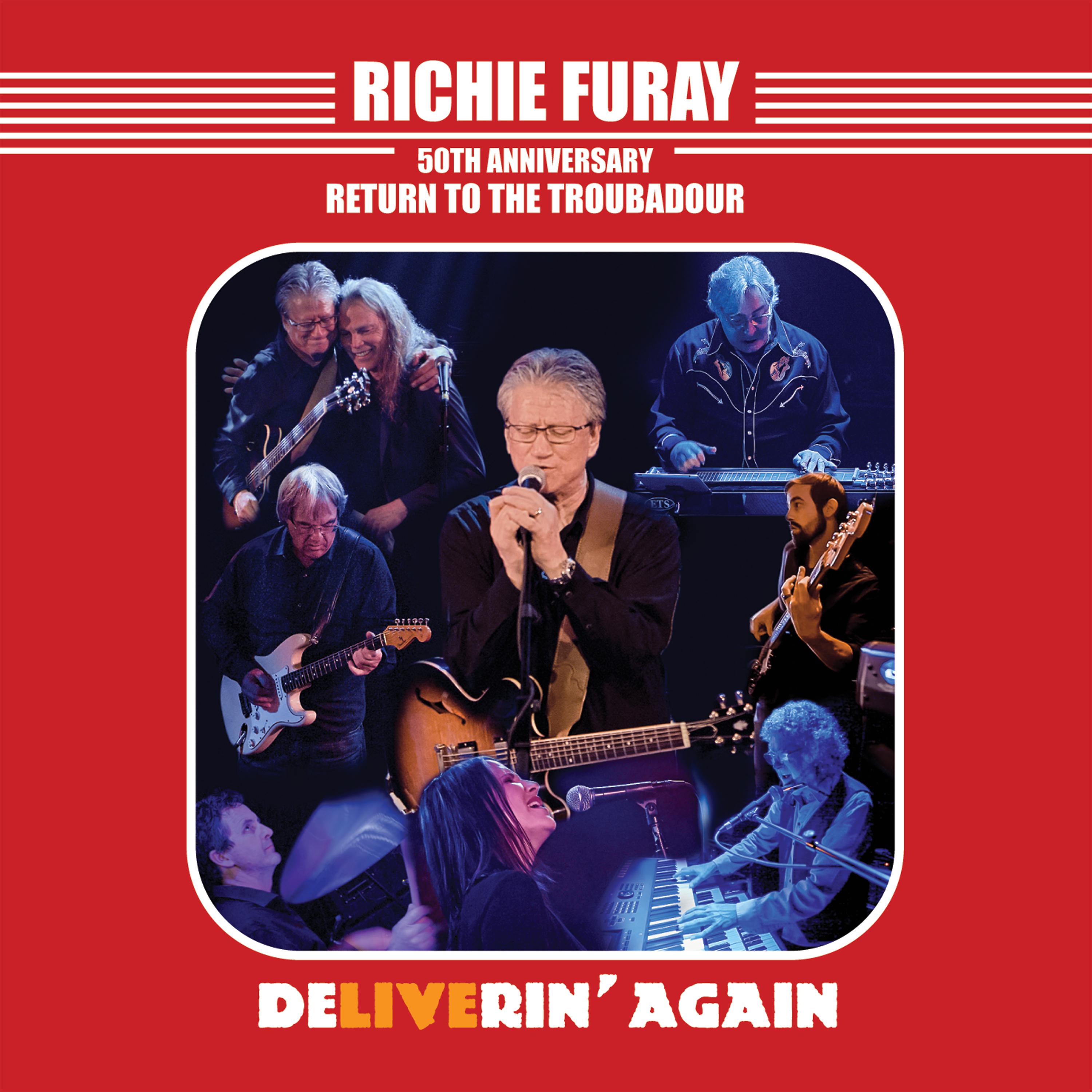 Постер альбома Richie Furay 50th Anniversary Return to the Troubadour (Live)