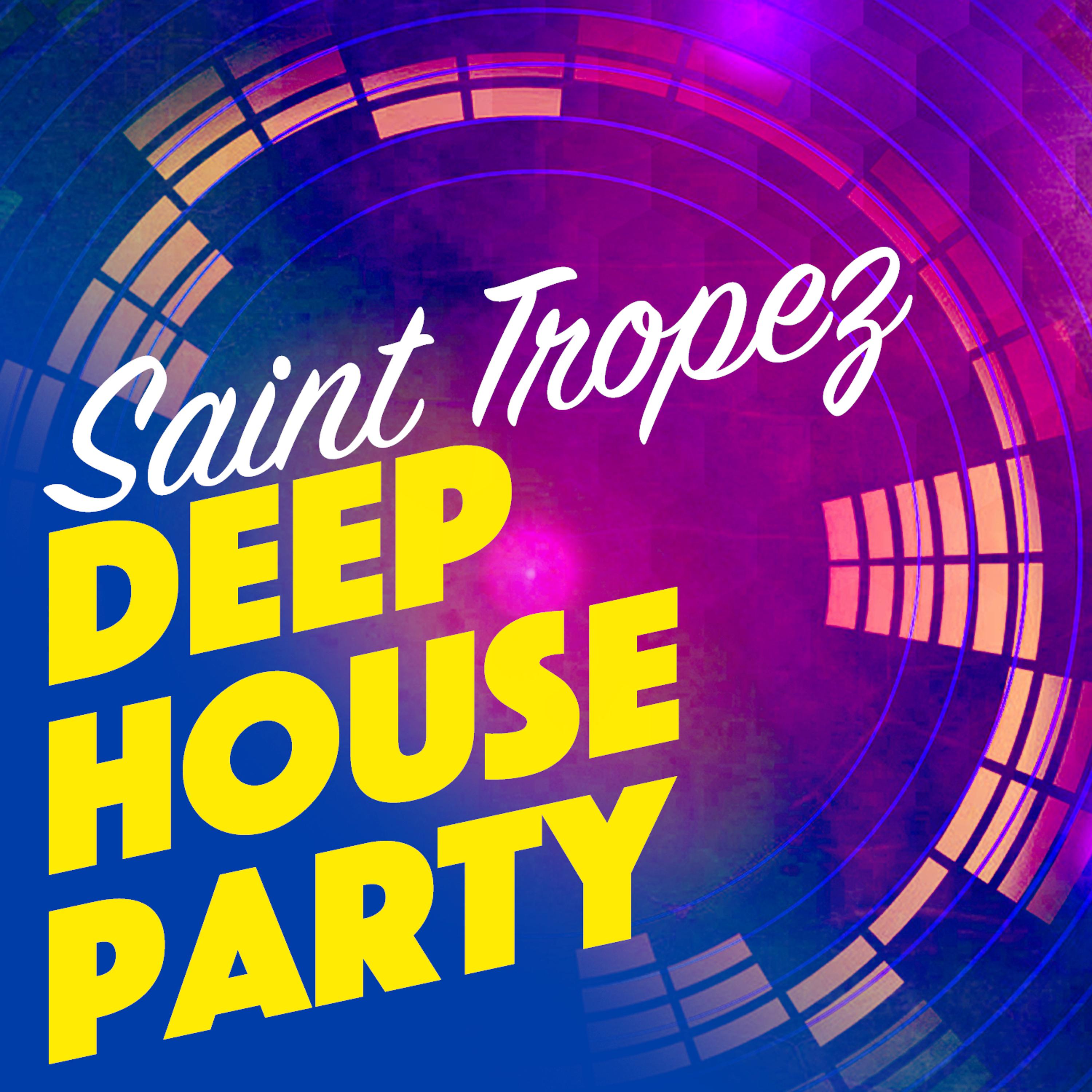 Постер альбома Saint Tropez Deep House Party