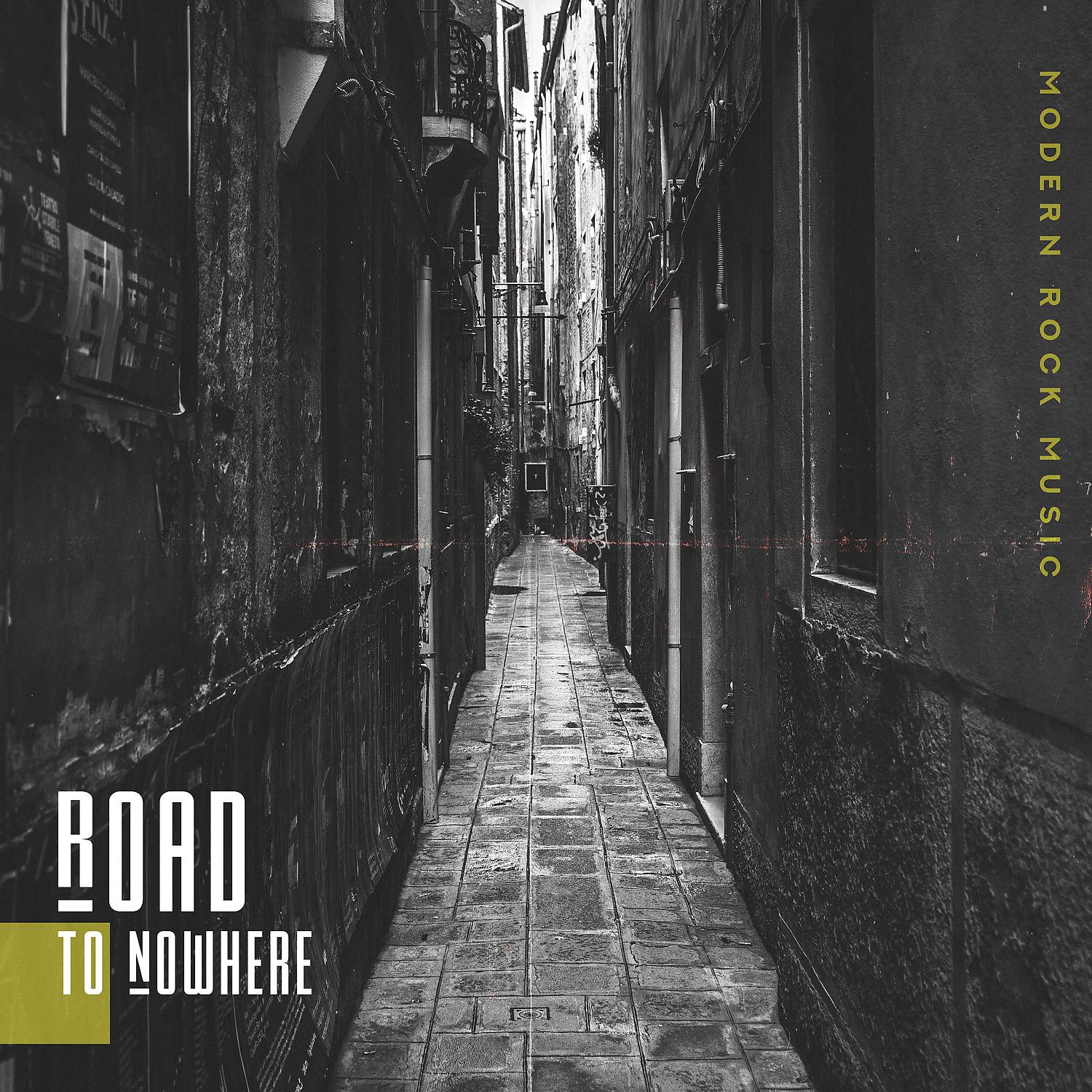 Постер альбома Road to Nowhere – Modern Rock Music
