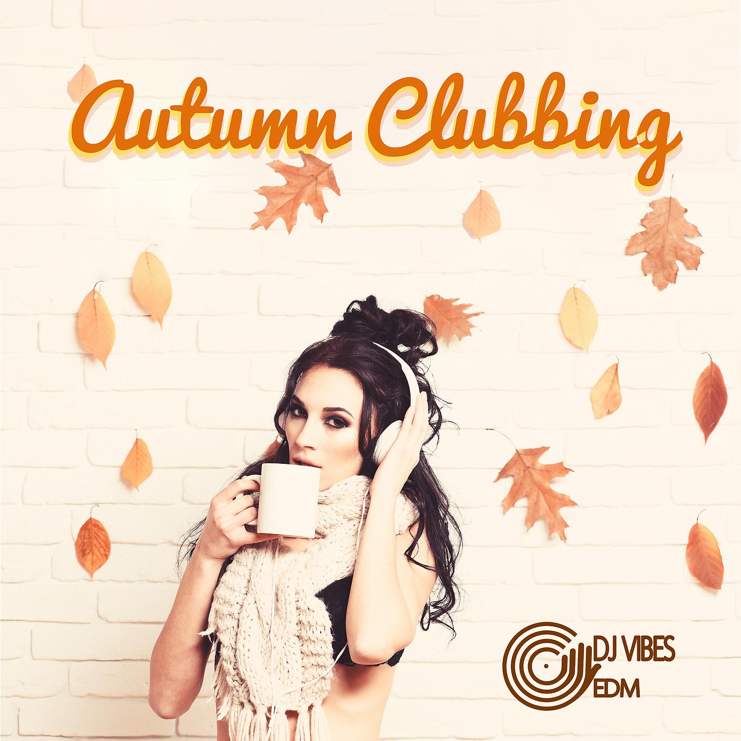 Постер альбома Autumn Clubbing